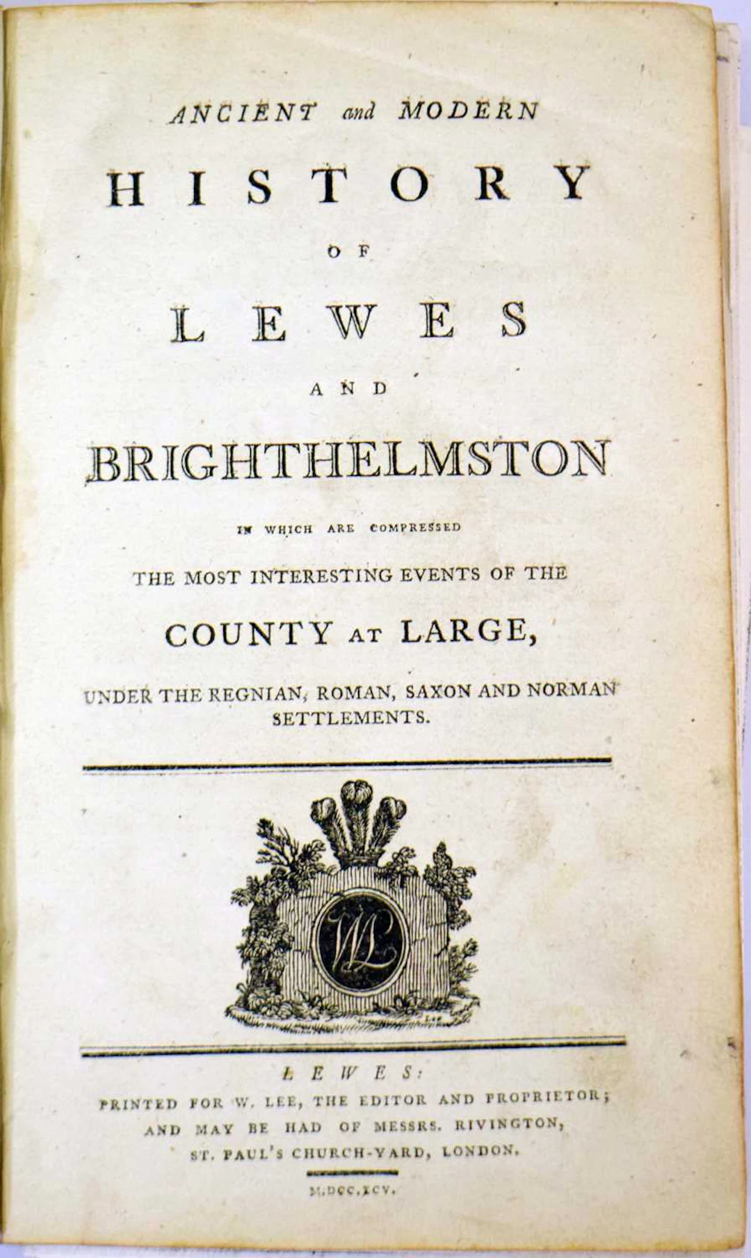 William Lee, 'Ancient and Modern History of Lewes and Brighthelmston'