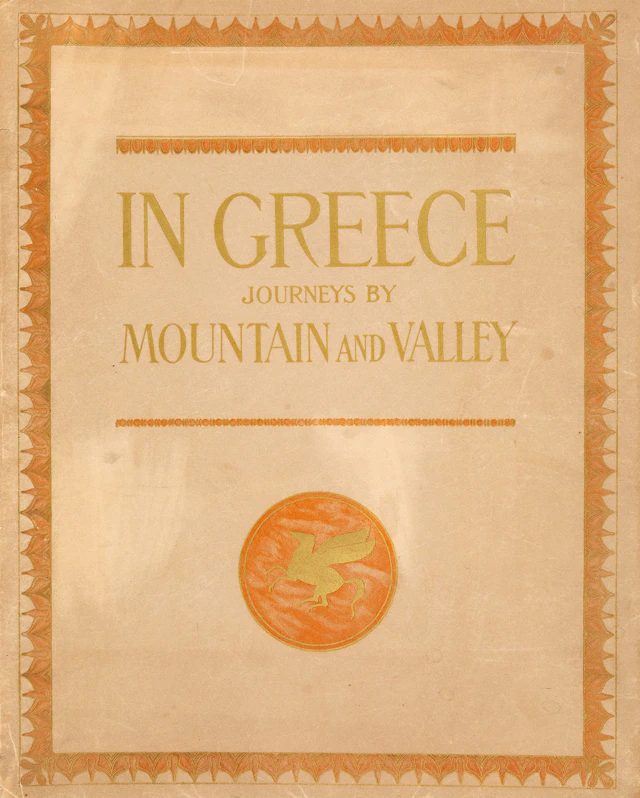 BAUD-BOVY, Daniel, and Fred. BOISSONNAS. In Greece, journeys by mountain