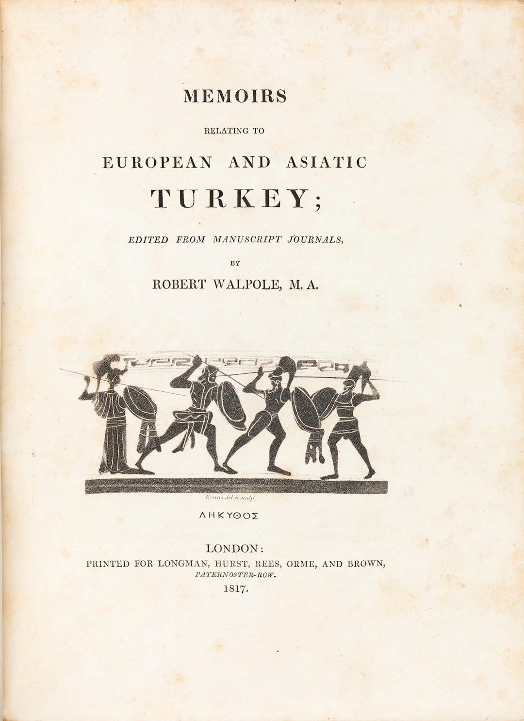 WALPOLE, Robert, editor. Memoirs relating to European and Asiatic