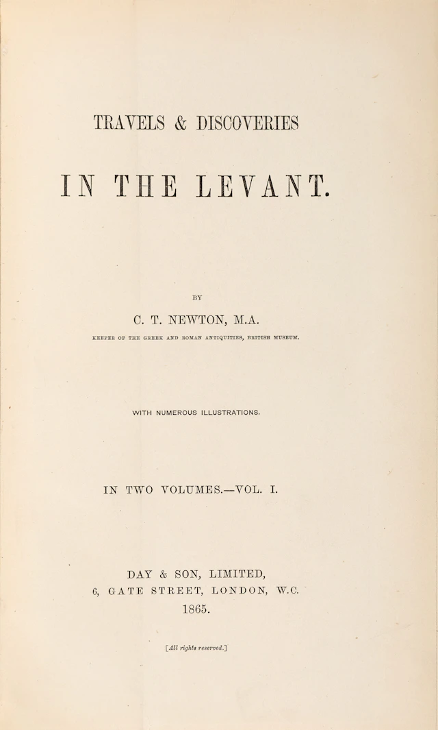 NEWTON, C. T. Travels & discoveries in the Levant.