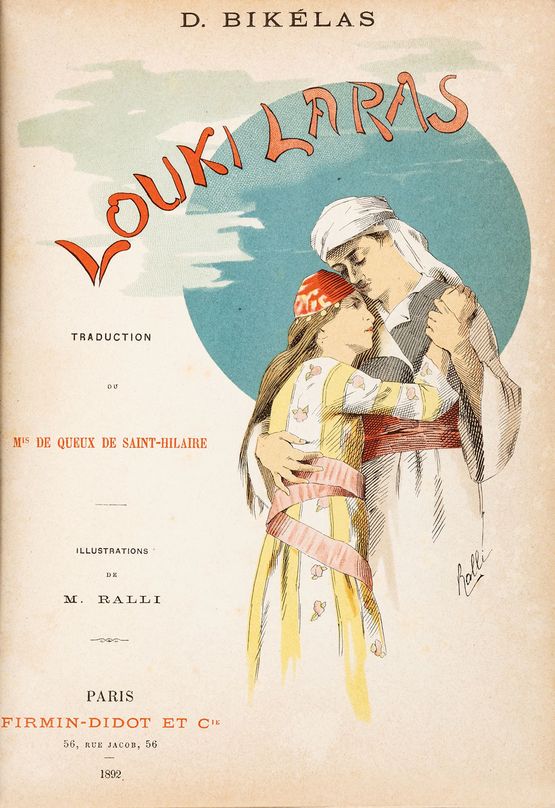 VIKELAS, Demetrios. Louki Laras, traduit du grec par le Mis de Queux