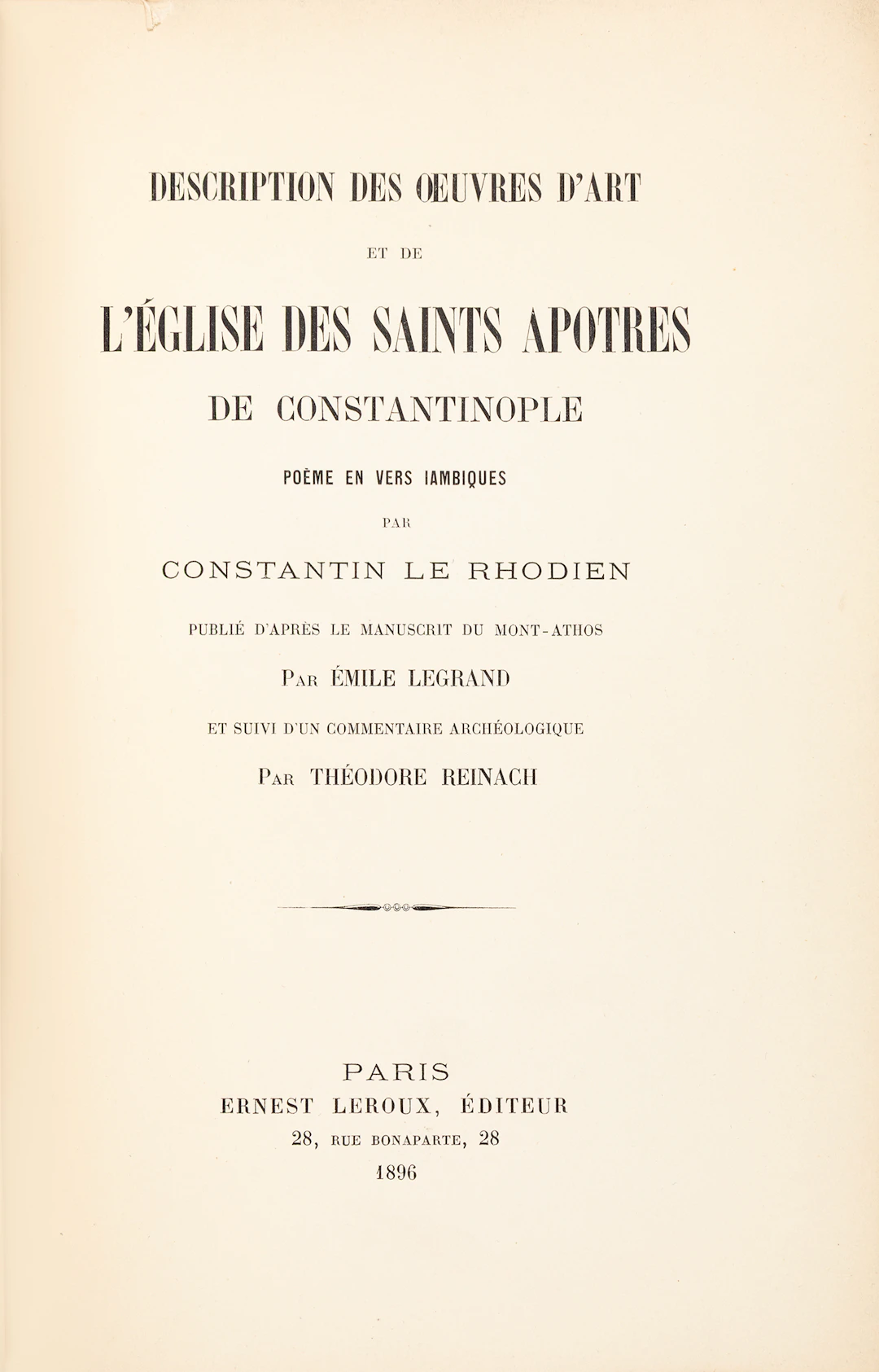 LEGRAND, Émile. Description des oeuvres d'art et de l'église des Saints