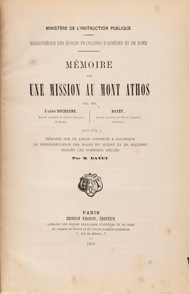 DUCHESNE, Louis, abbé, and Charles BAYET. Mémoire sur une mission