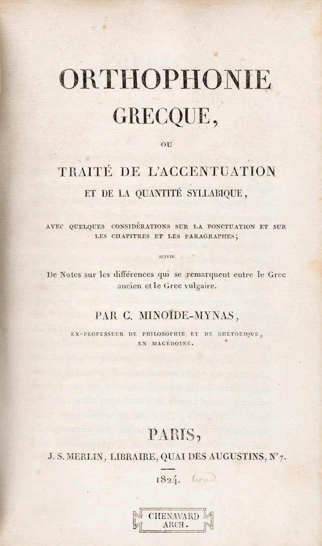 MYNAS, C. Minoïde. Orthophonie grecque, ou traité de l'accentuation