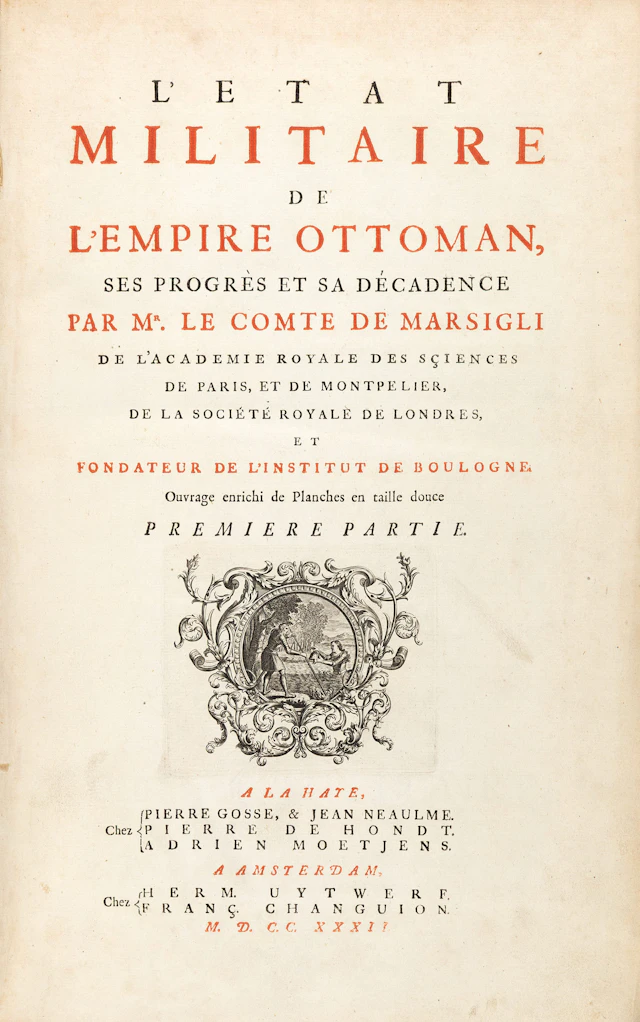 MARSIGLI, Luigi Ferdinando. L’état militaire de l’Empire ottoman
