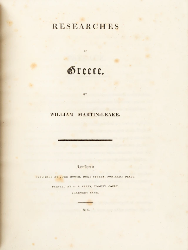 LEAKE, William Martin. Researches in Greece.