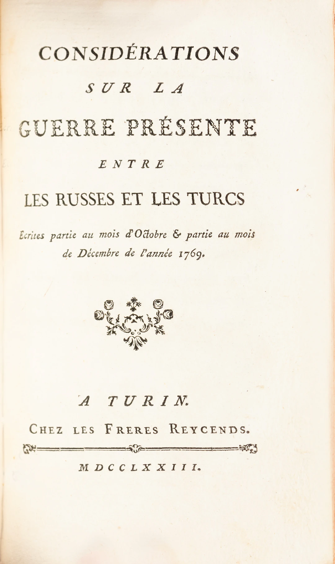 [SILVA, marquis de]. Considérations sur la guerre présente entre les