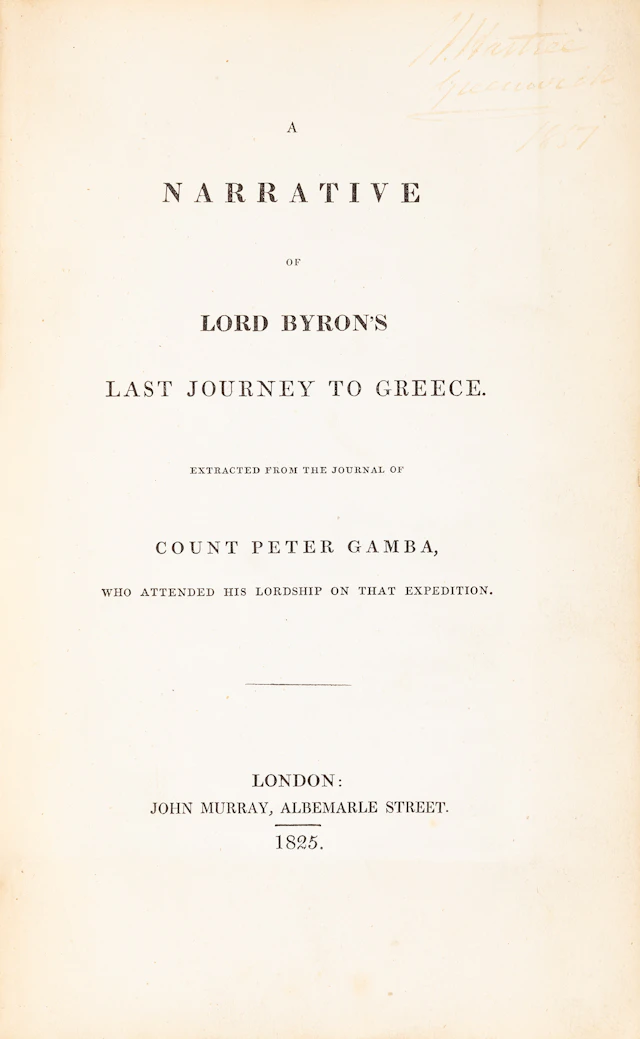 GAMBA, Pietro. A narrative of Lord Byron’s last journey to Greece