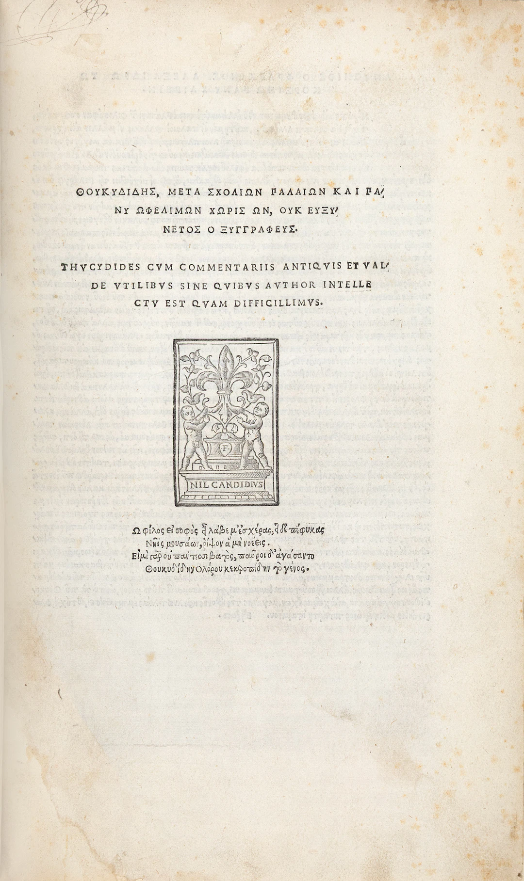 THUCYDIDES. Θουκυδίδης, μετὰ σχολίων παλαιῶν καὶ πάνυ ὠφελίμων χωρὶς