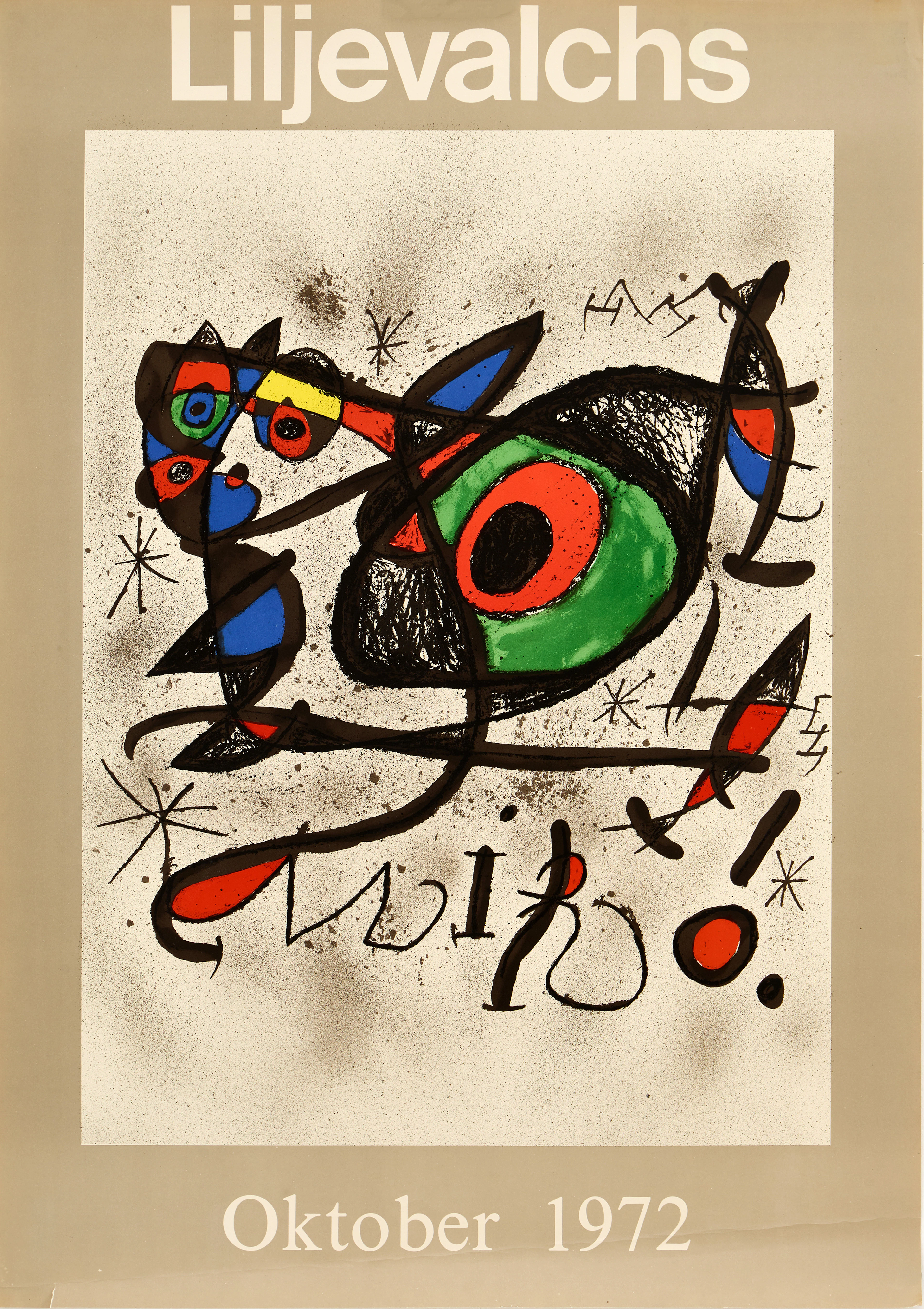 JOAN MIRÓ (1893-1983). Utställningsaffisch, "LILJEVALCHS", 1972, originallitogra