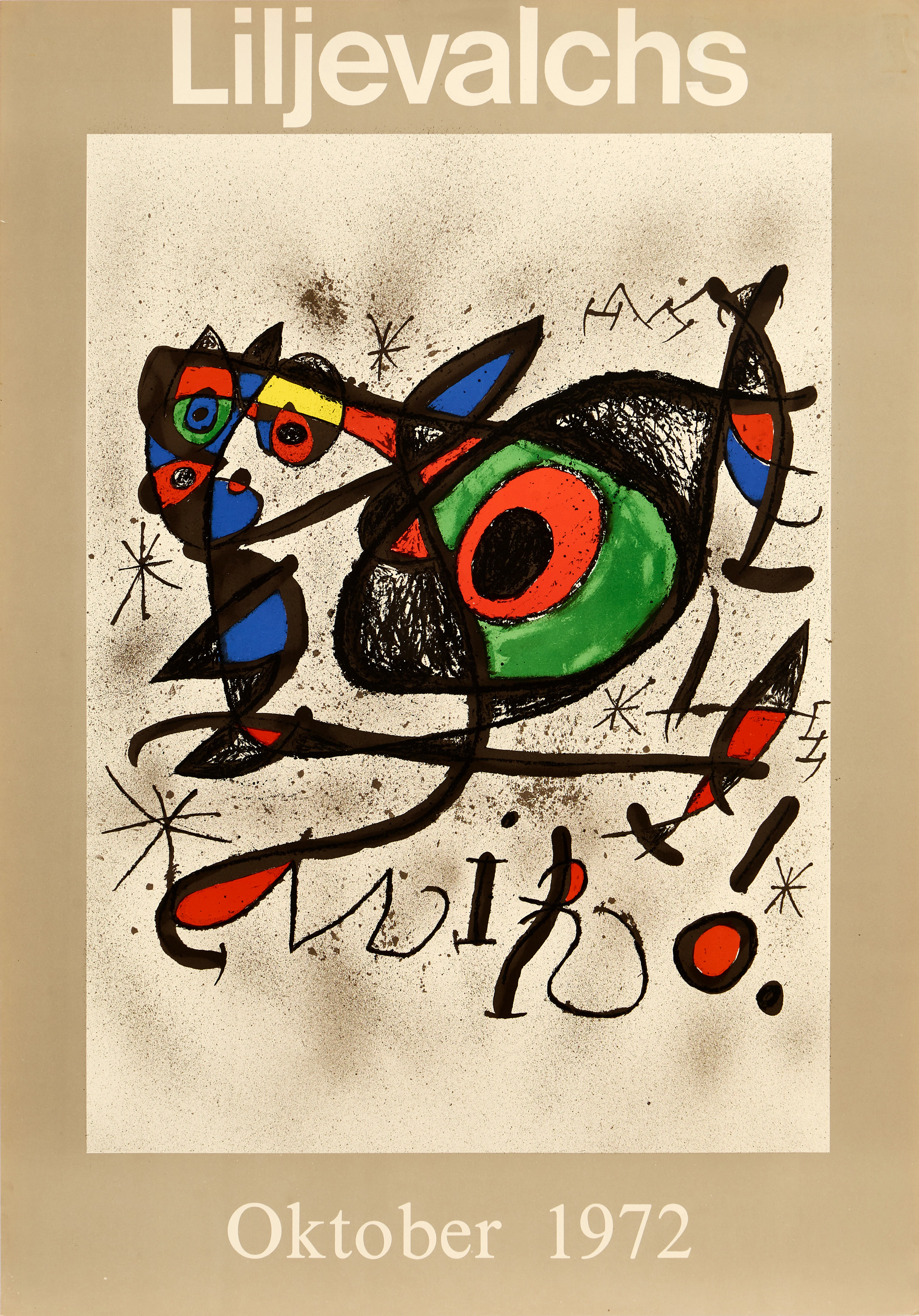 JOAN MIRÓ (1893-1983). Utställningsaffisch, "LILJEVALCHS", 1972, originallitogra