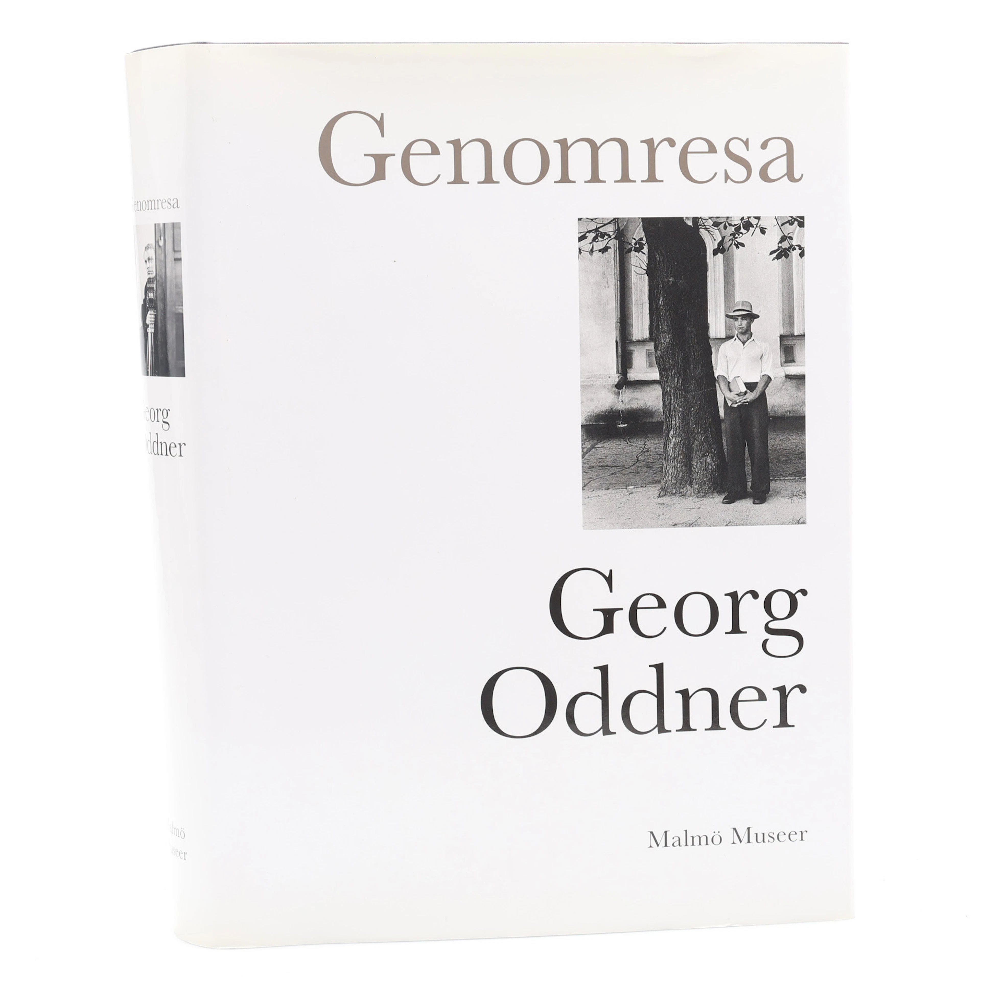 FOTO. GEORG ODDNERS OPUS MAGNUM GENOMRESA I FÖRSTA UPPLAGAN FRÅN 2003.