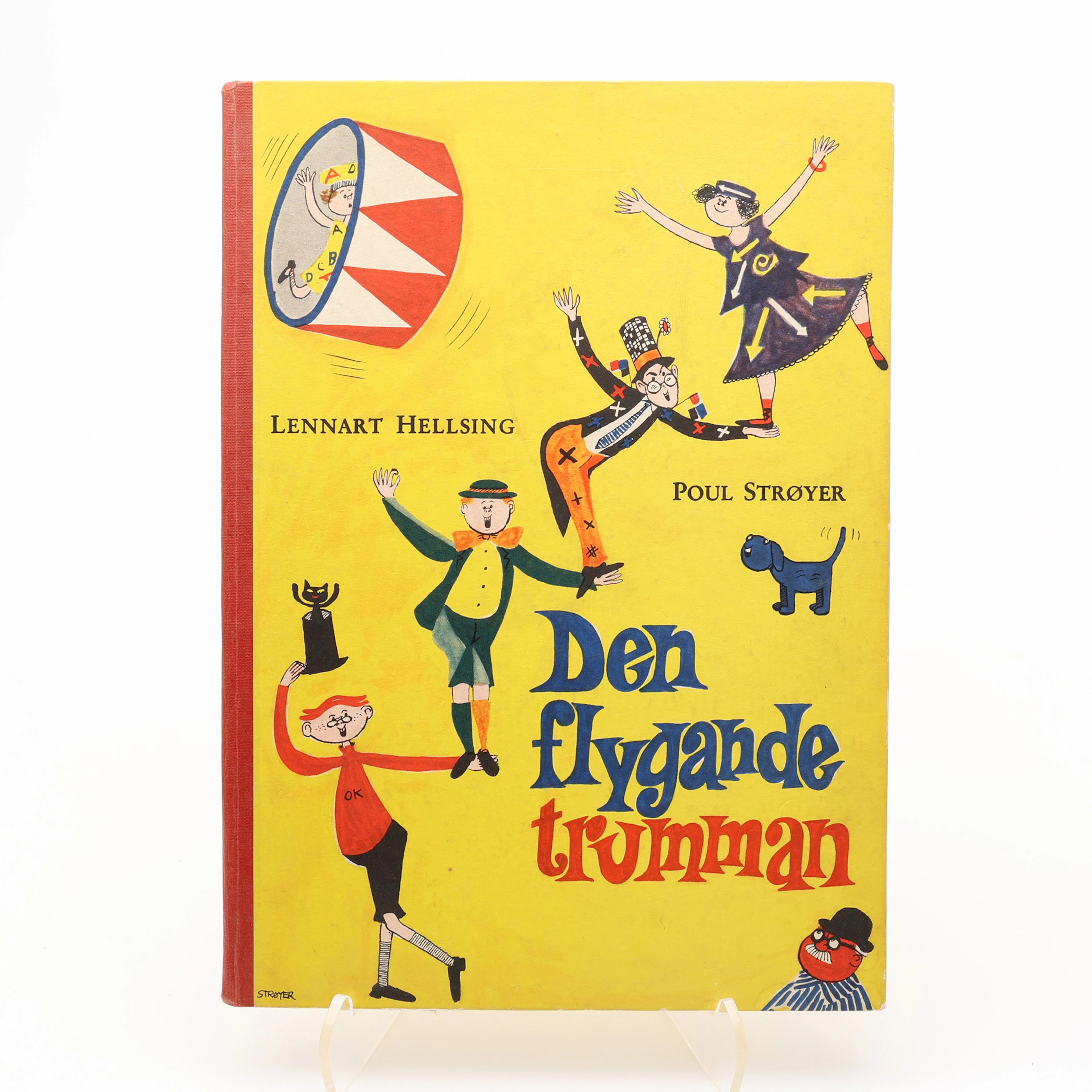 BARNBOK. LENNART HELLSINGS OCH POUL STRØYERS DEN FLYGANDE TRUMMAN