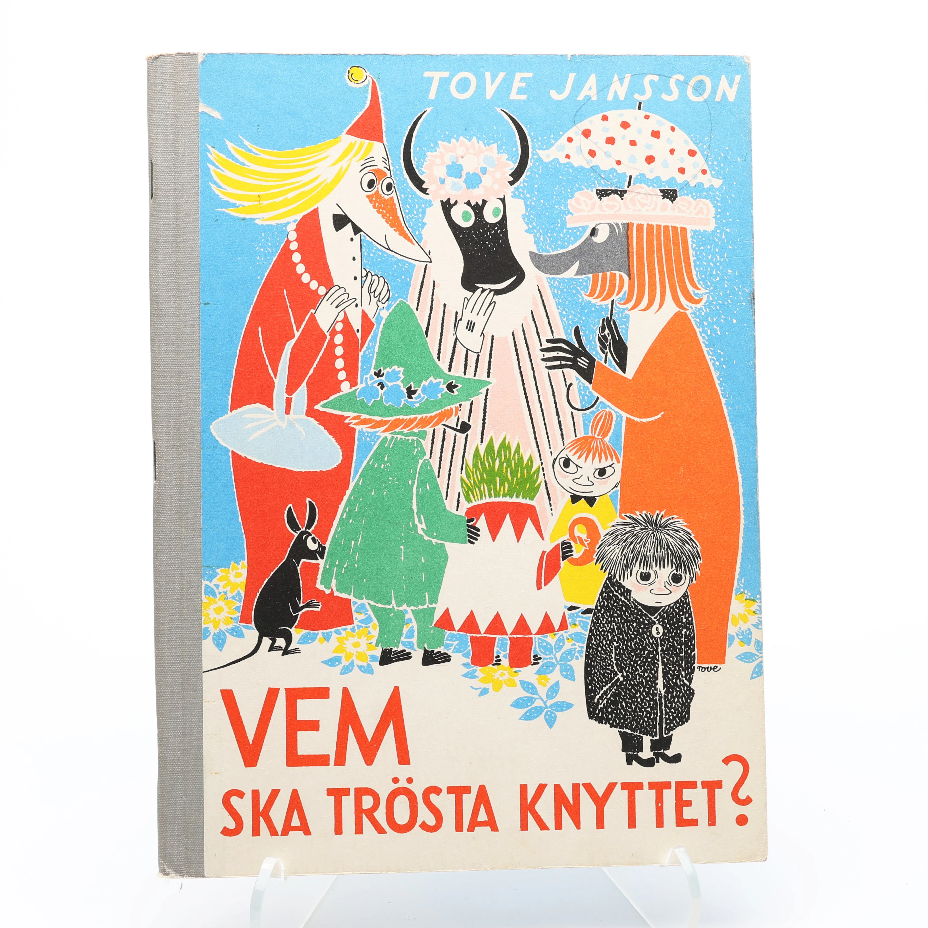 MUMINTROLLEN. ETT FINT EXEMPLAR AV TOVE JANSSONS VEM SKA TRÖSTA KNYTTET