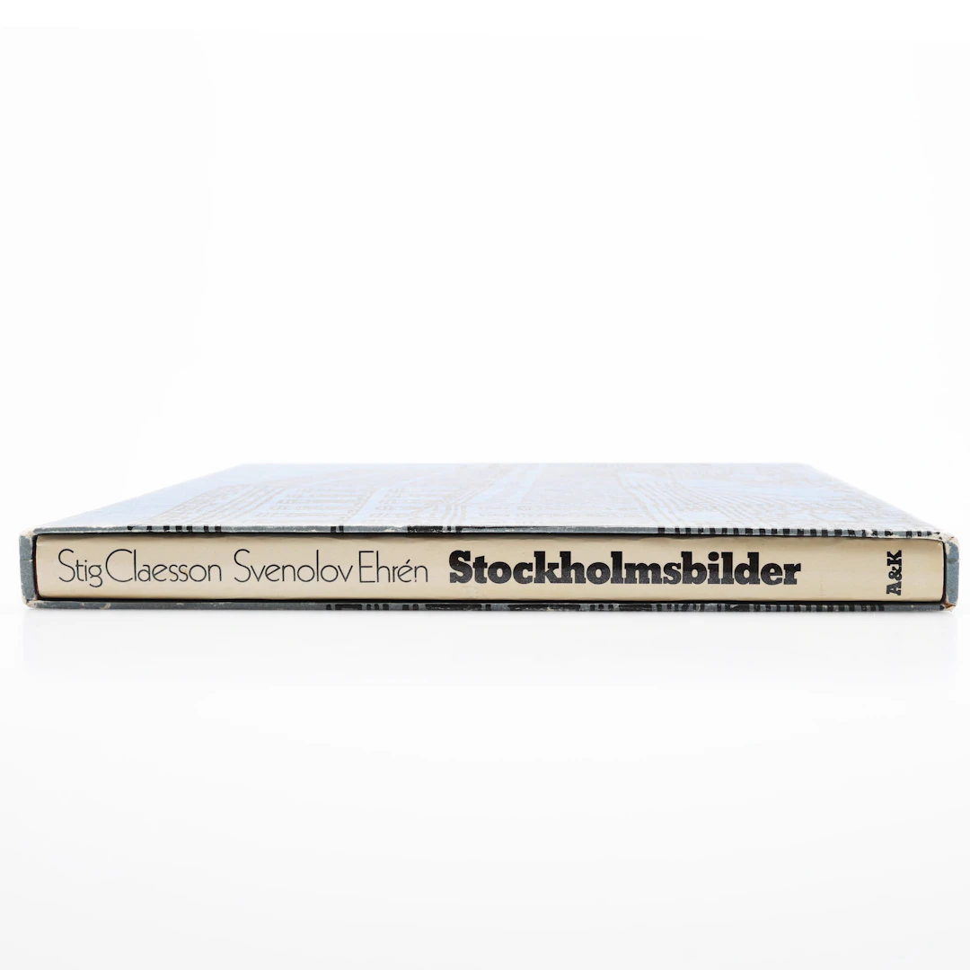 BIBLIOFILI. STIG SLAS CLAESSONS OCH SVENOLOV EHRENS STOCKHOLMSBILDER