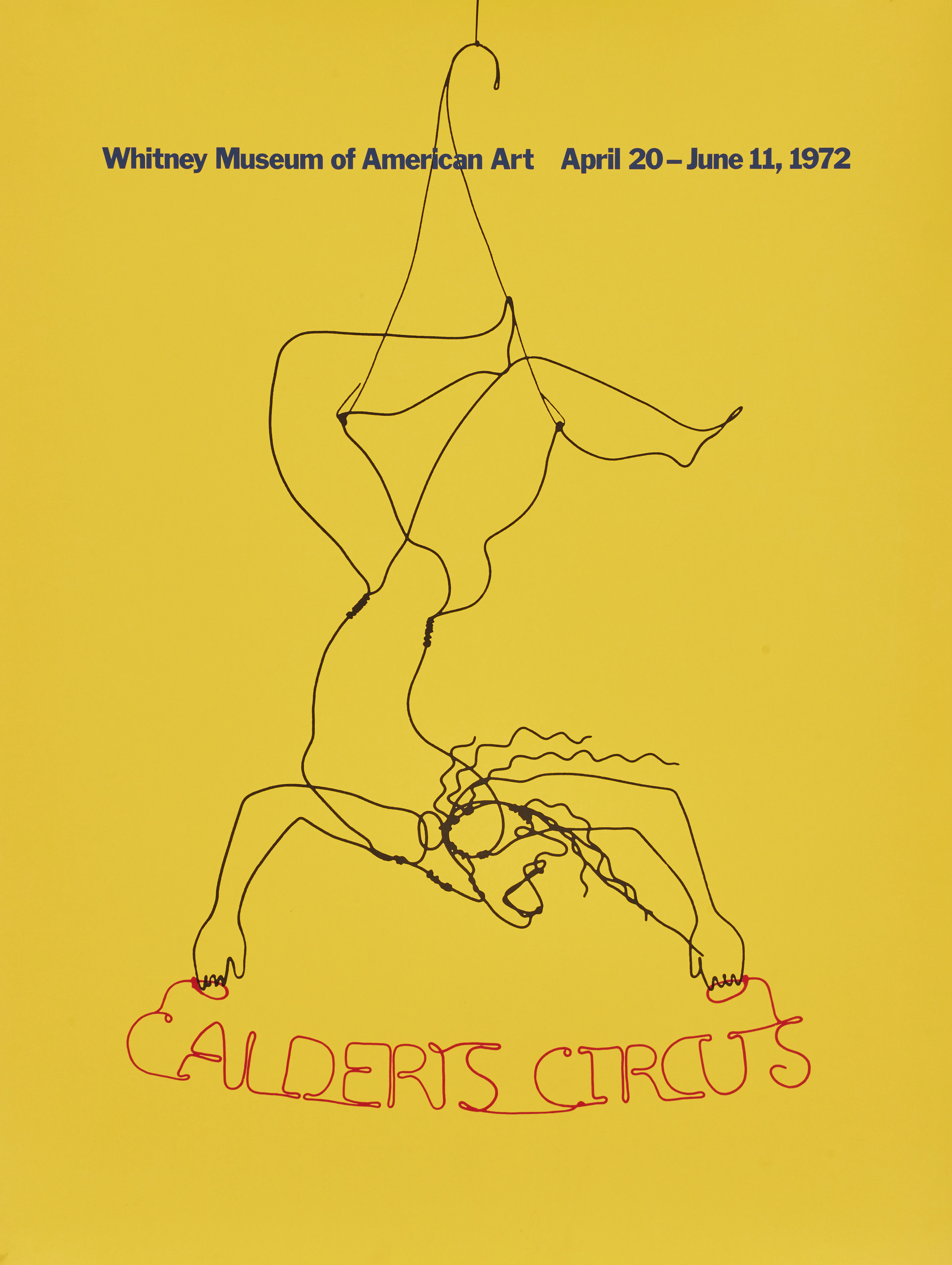 ALEXANDER CALDER. Utställningsaffisch, "Calder' Circus", Whitney Museum