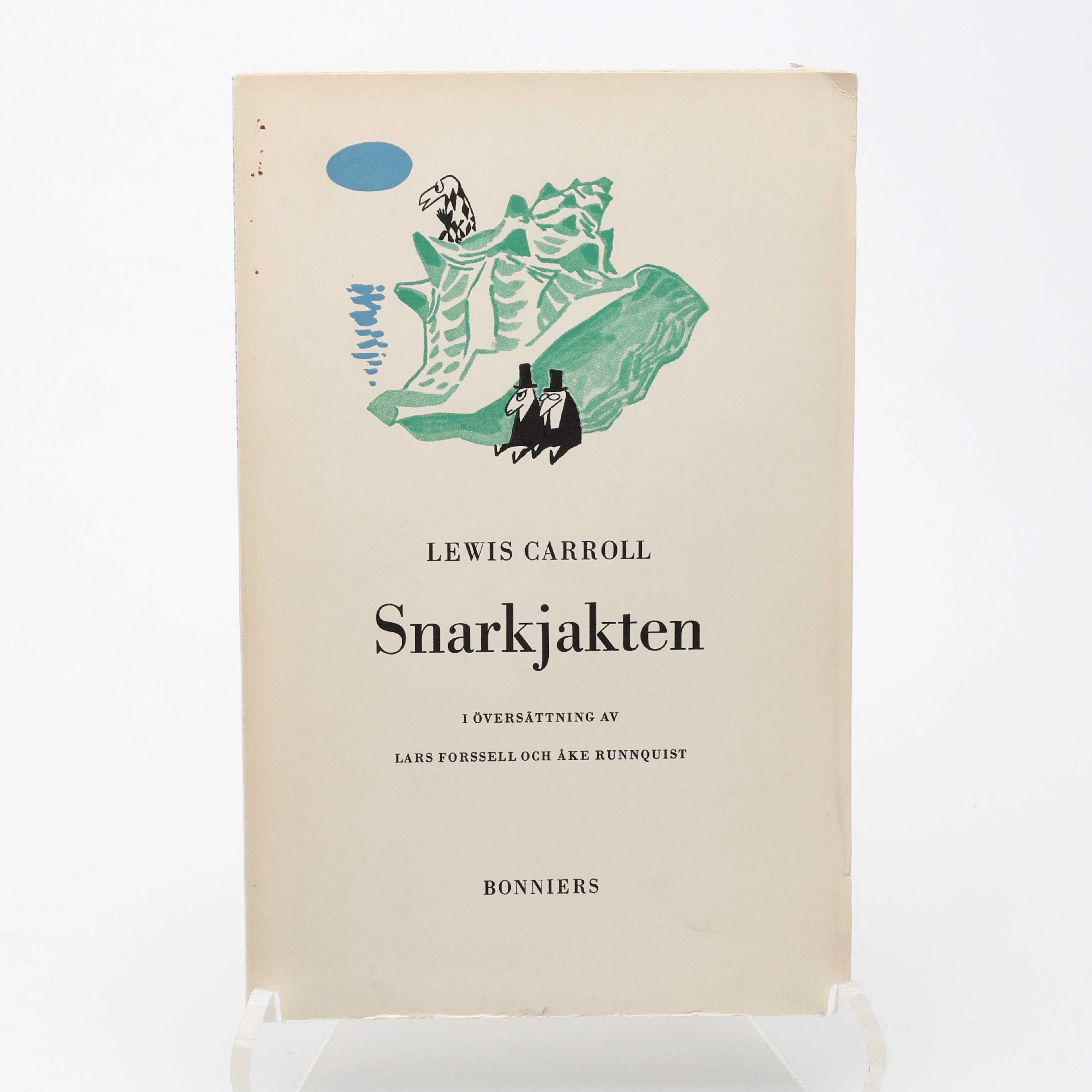 SNARKJAKTEN AV LEWIS CARROLL MED TOVE JANSSONS FINA ILLUSTRATIONER.
