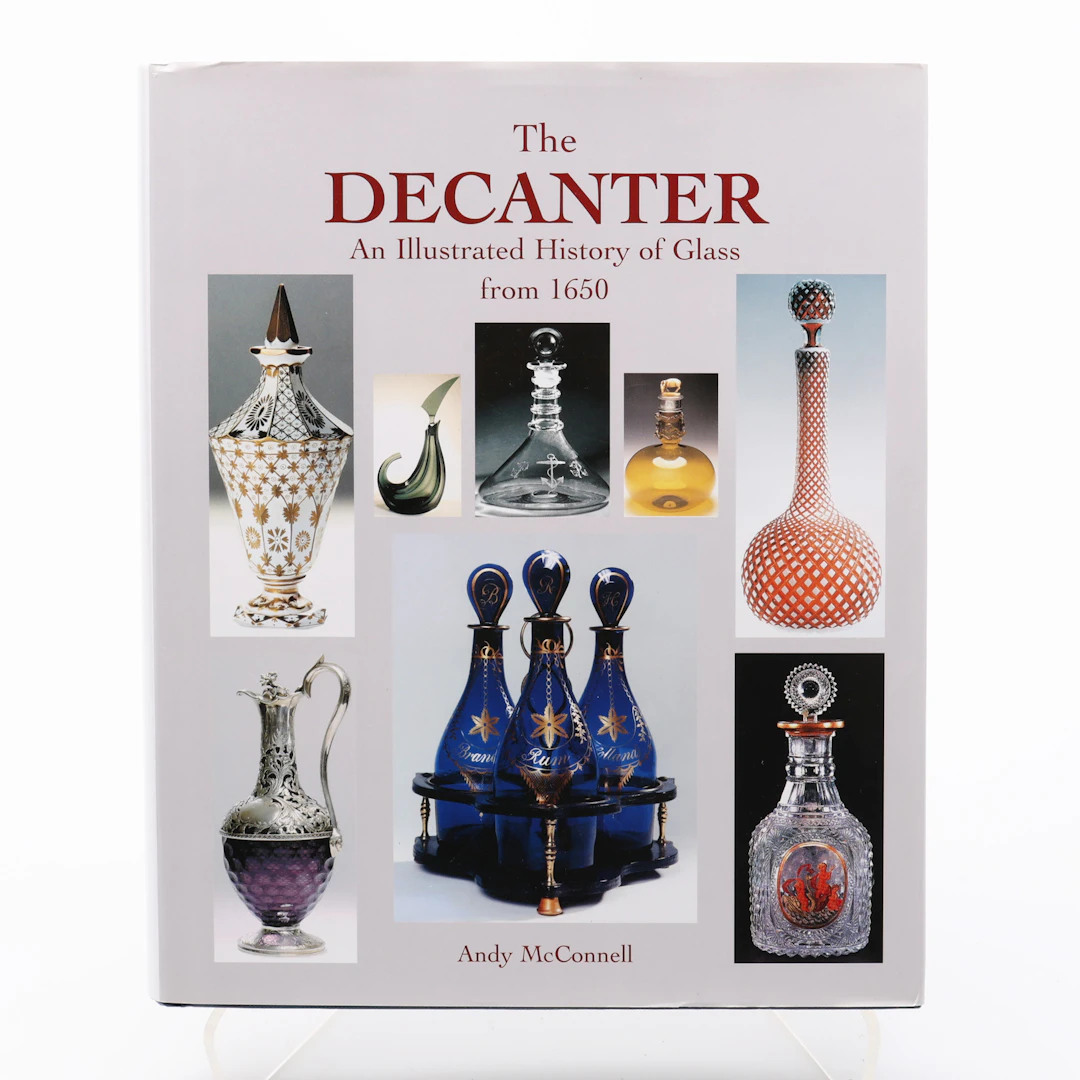 KARAFFER. ANDY MCCONNELL'S THE DECANTER - AN ILLUSTRATED HISTORY OF