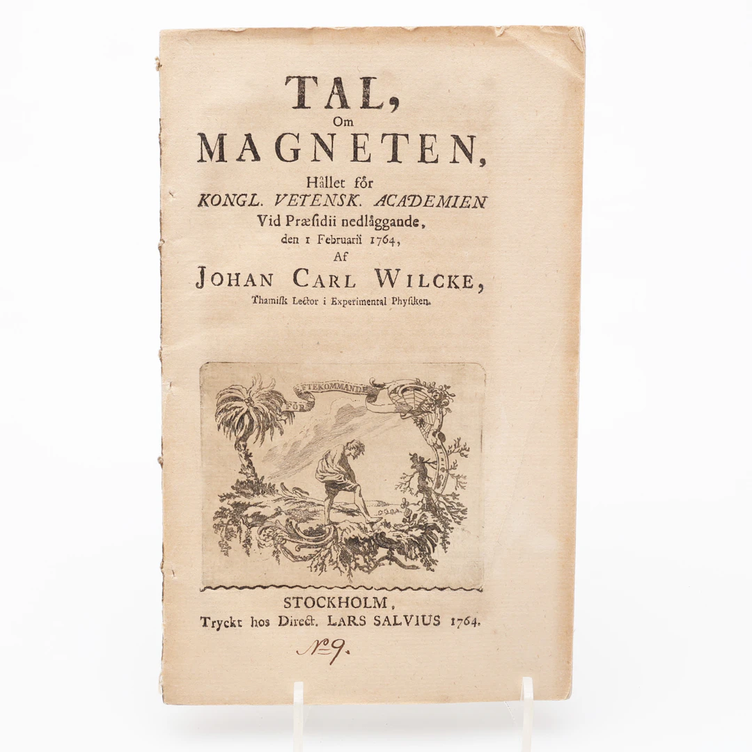 MAGNETEN. EXPERIMENTALFYSIKERN JOHAN CARL WILCK'S TAL OM MAGNETEN