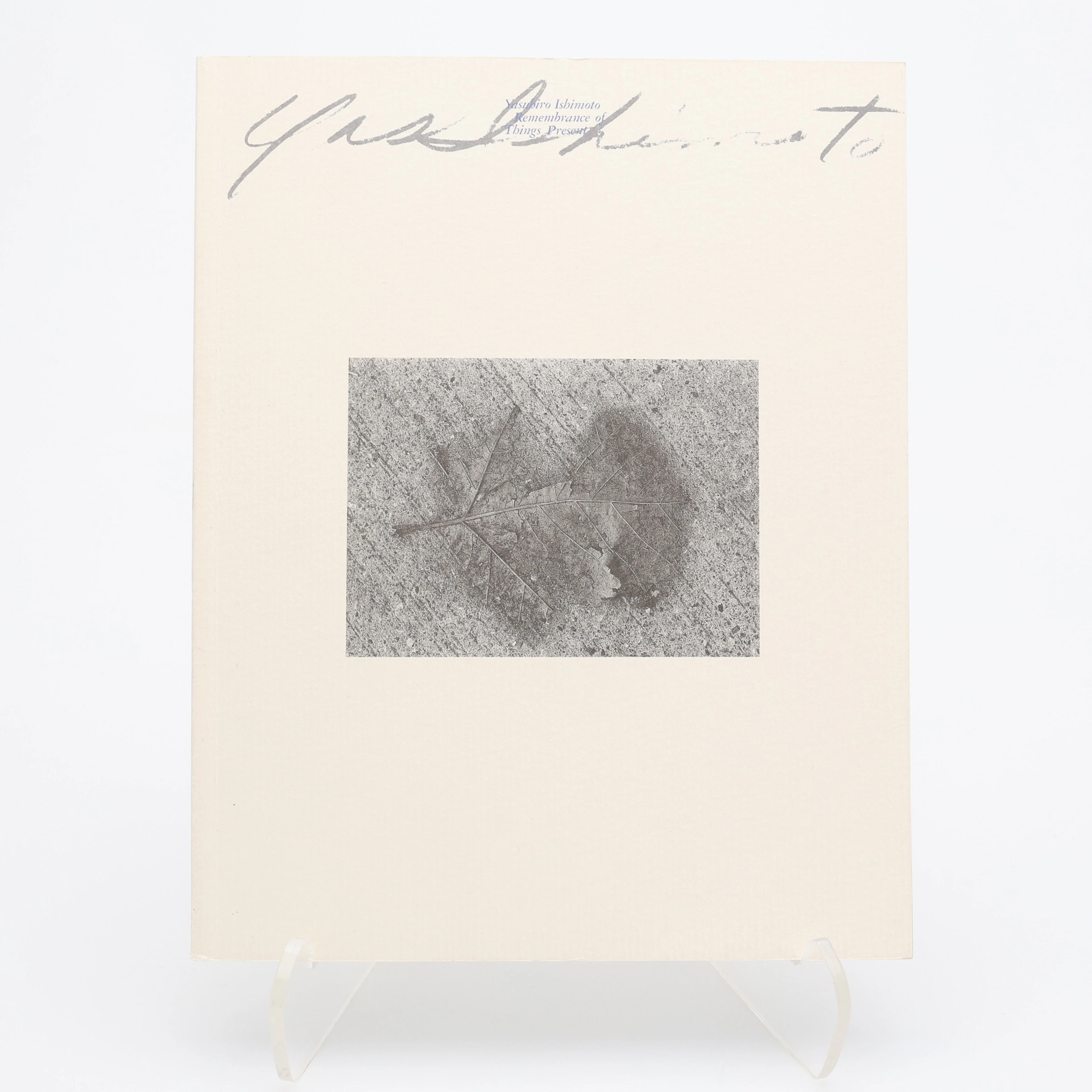 YASUHIRO ISHIMOTOS UTSTÄLLNINGSBOK "REMEMBRANCE OF THINGS PRESENT", 1996.