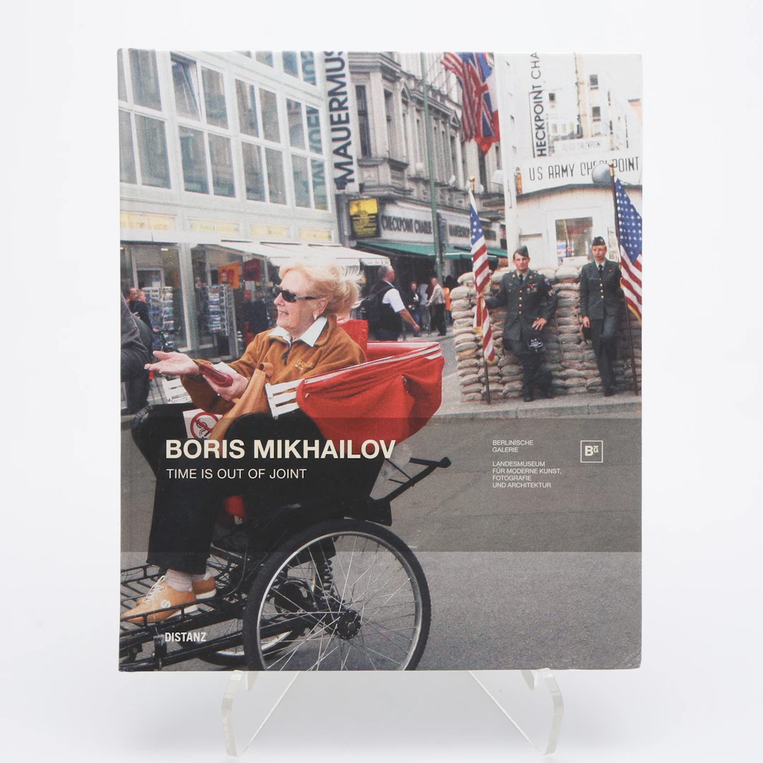 BORYS MYCHAJLOVS UTSTÄLLNINGSBOK "TIME IS OUT OF JOINT", 2012.