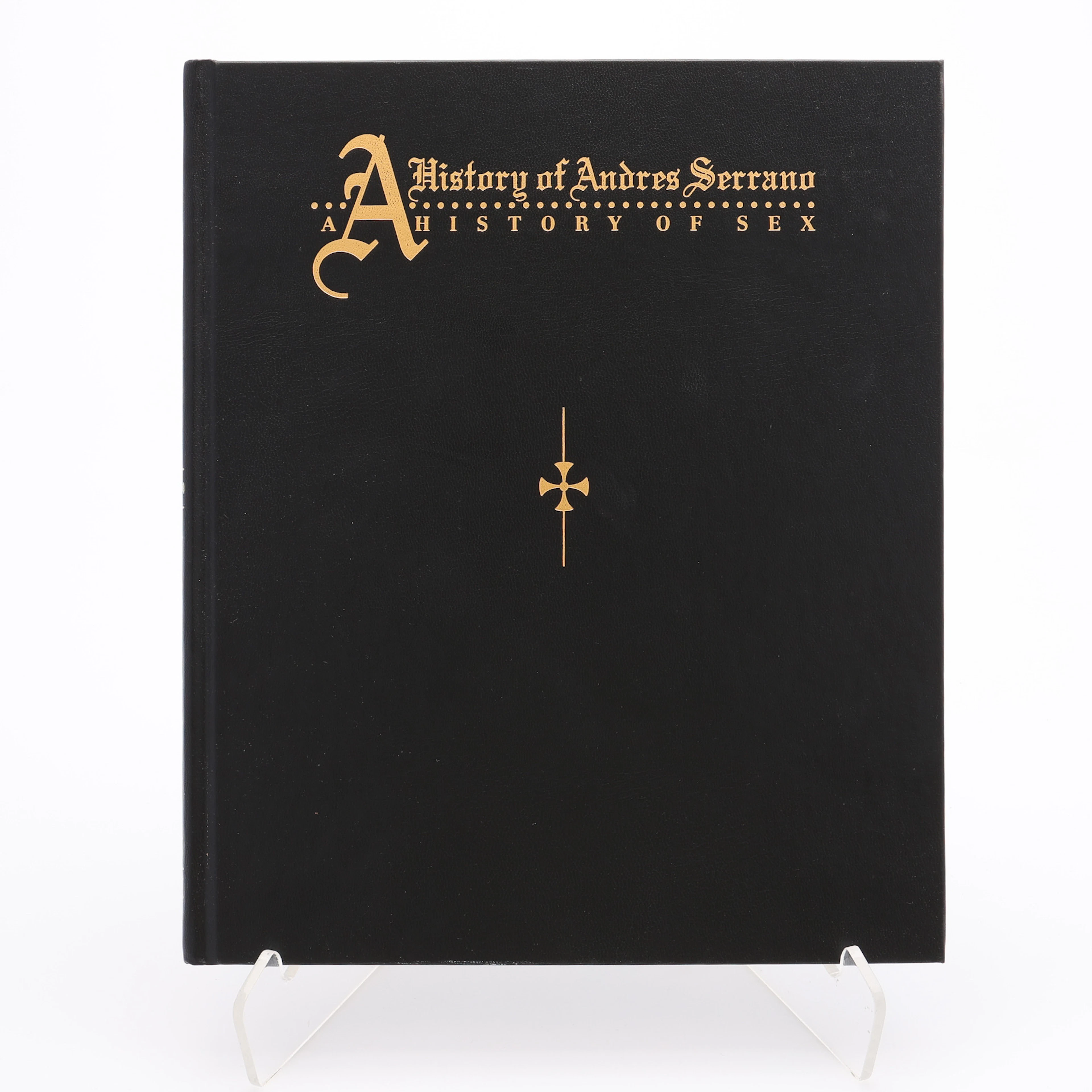 ANDRES SERRANOS "A HISTORY OF ANDRES SERRANO: A HISTORY OF SEX", 1997.