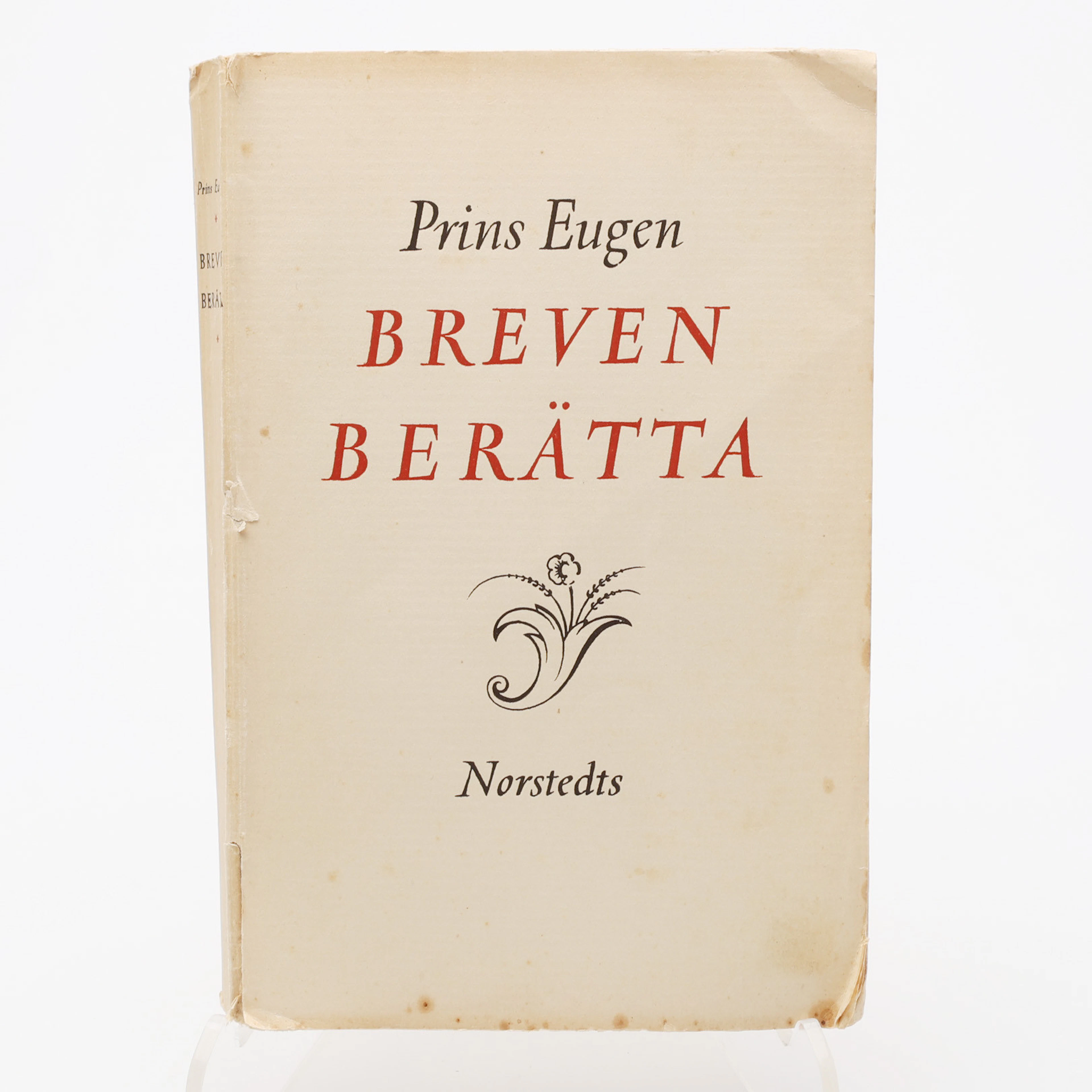PRINS EUGEN'S BREVEN BERÄTTA MED EN DEDIKATI9ON TILL STINA BECK-FRIIS