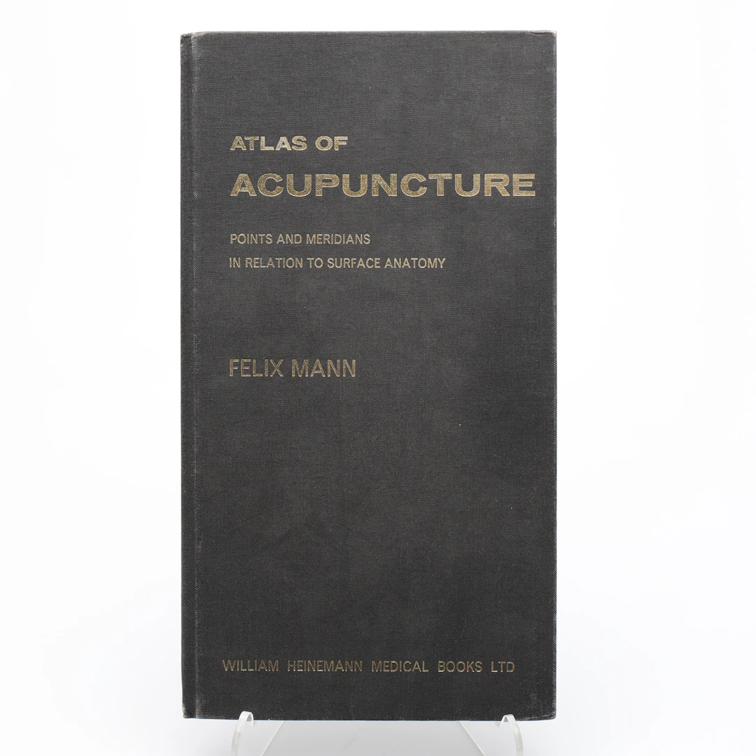AKUPUNKTUR. FELIX MAN'S ATLAS OF ACUPUNCTURE. POIUNTS AND MERIDIANS
