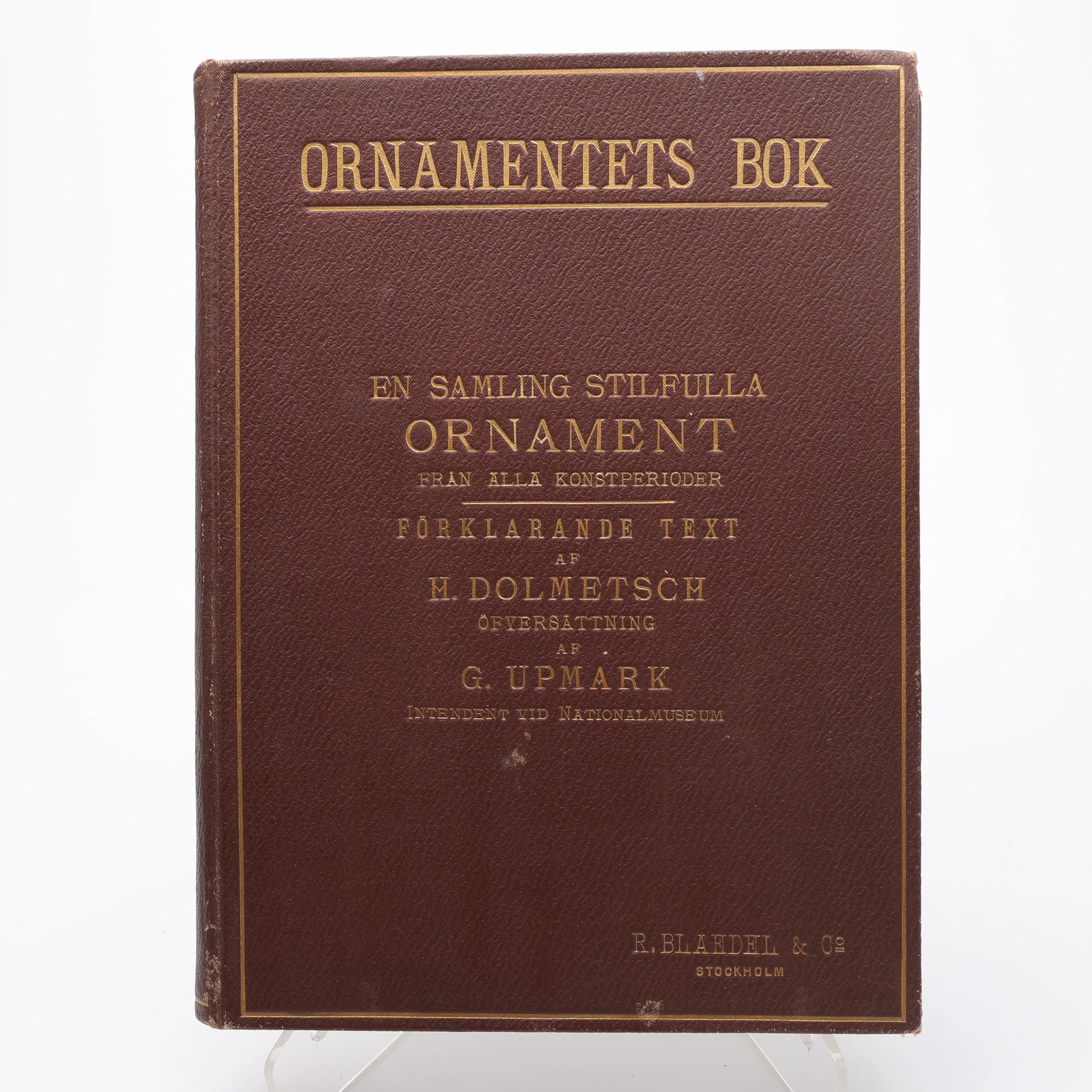 ORNAMENTIK. HEINRICH DOLMETSCH EN SAMLING STILFULLA ORNAMENT FRÅN