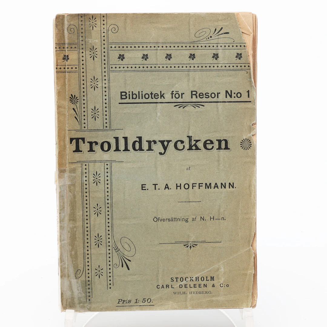 E. T. A HOFFMANNS TROLLDRYCKEN KAPUCINERMUNKEN MEDARDUS LEFNADSHISTORIA.