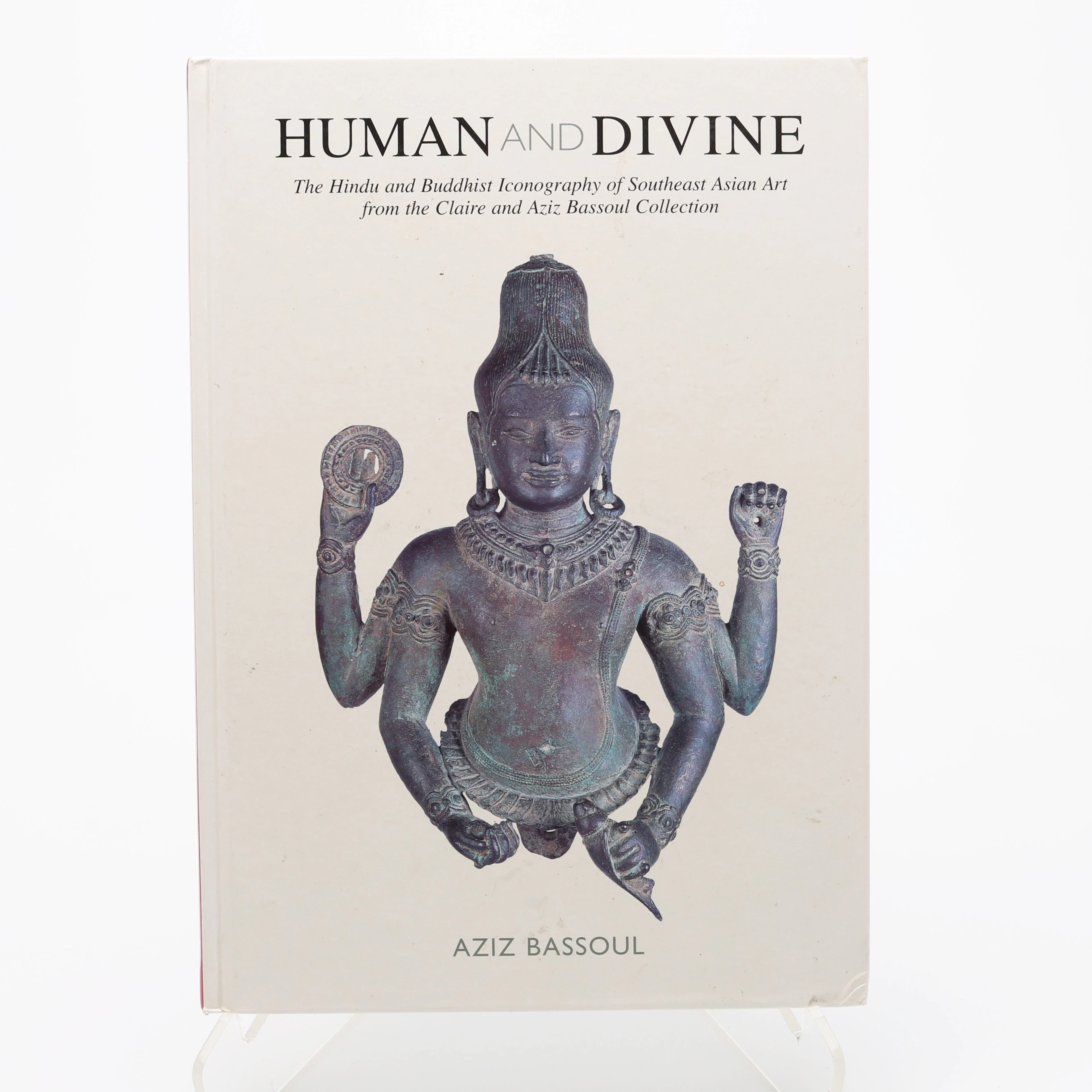 AZIZ BASSOUL'S HUMAN AND DIVINE - THE HINDU AND BUDDHIST ICONOGRAPHY