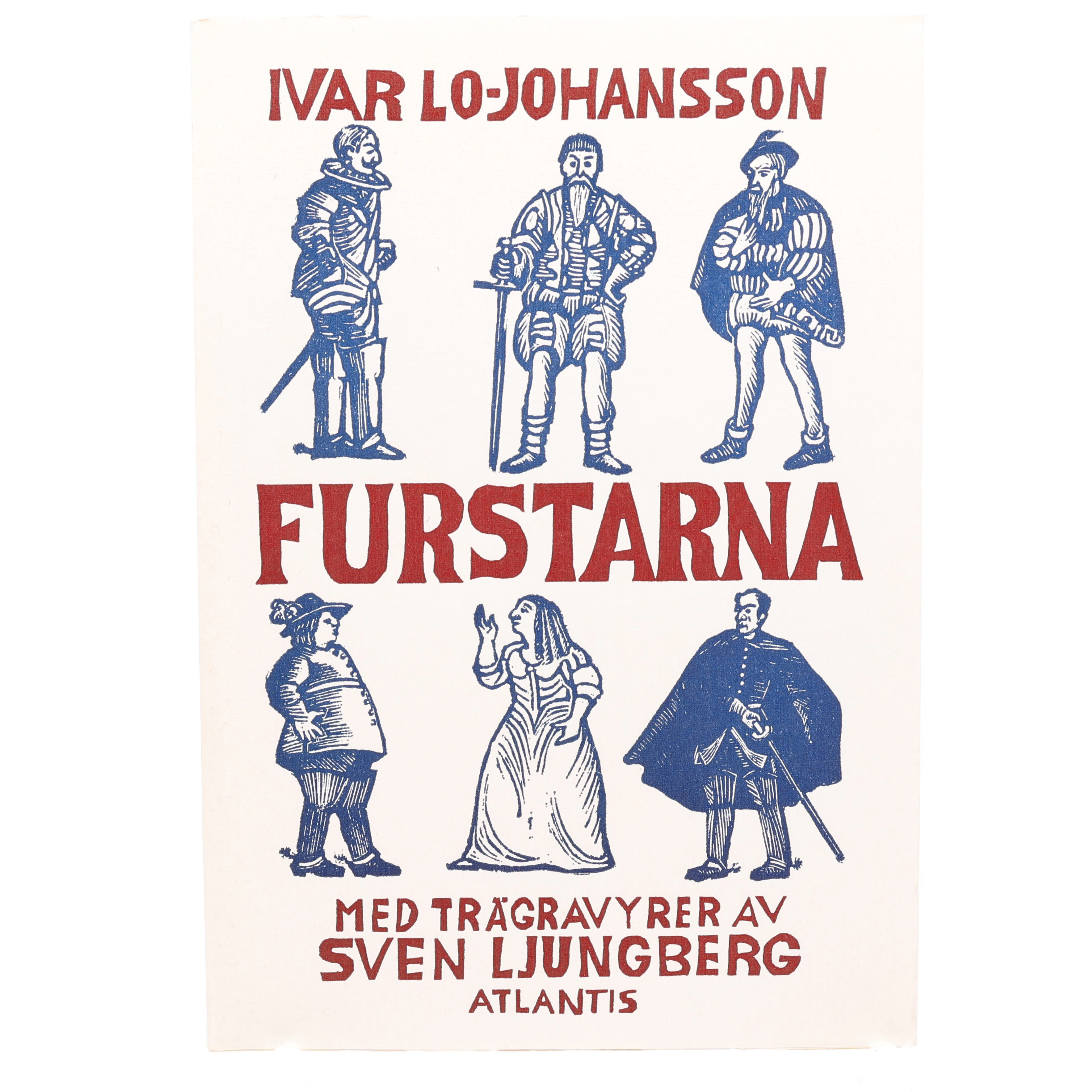 BIBLIOFILI. IVAR LO-JOHANSSONS FURSTARNA MED ETT SIGNERAT TRÄSNITT