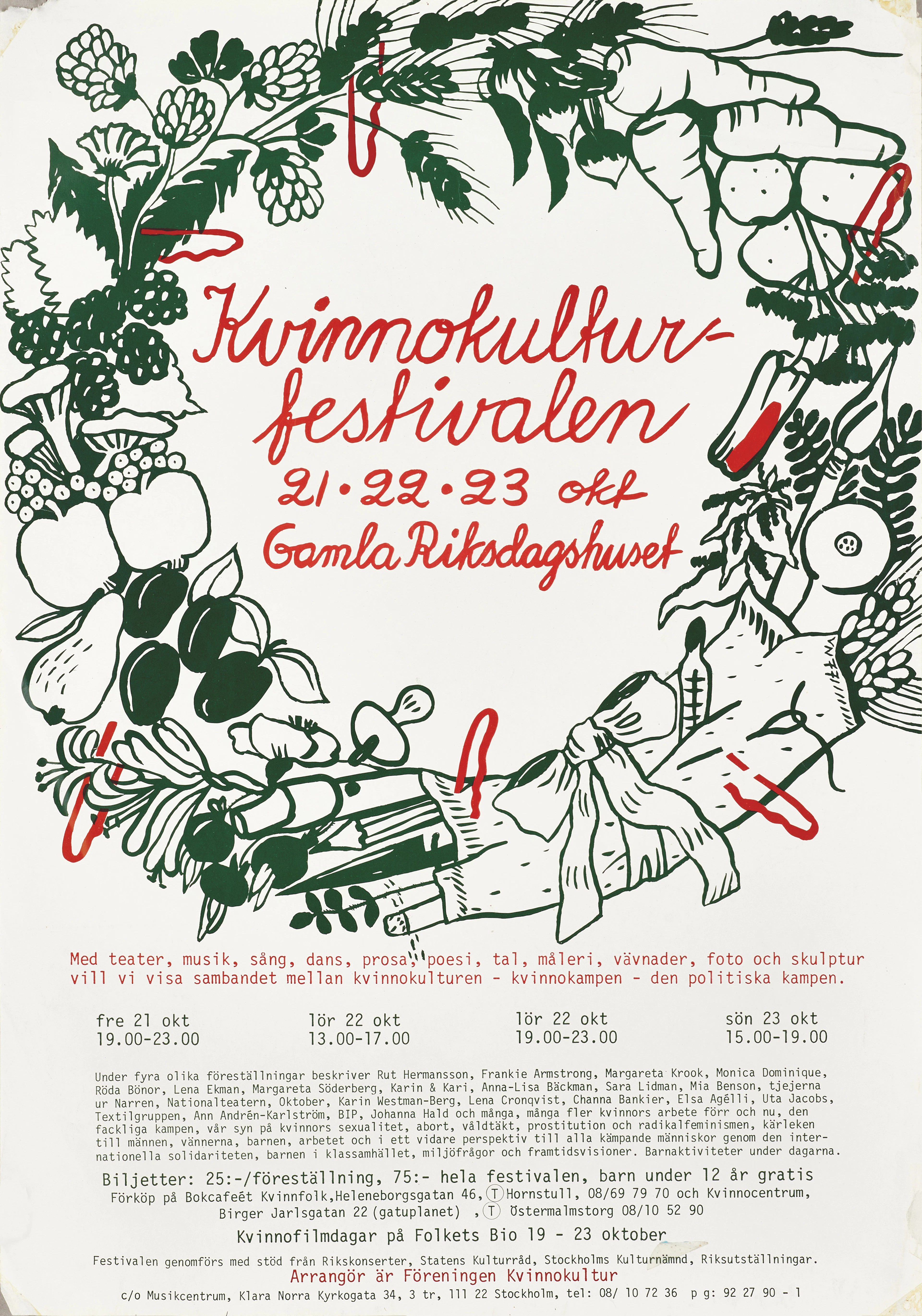 VERONICA NYGREN (1940-2006), KVINNOKULTURFESTIVALEN, Gamla Riksdagshuset