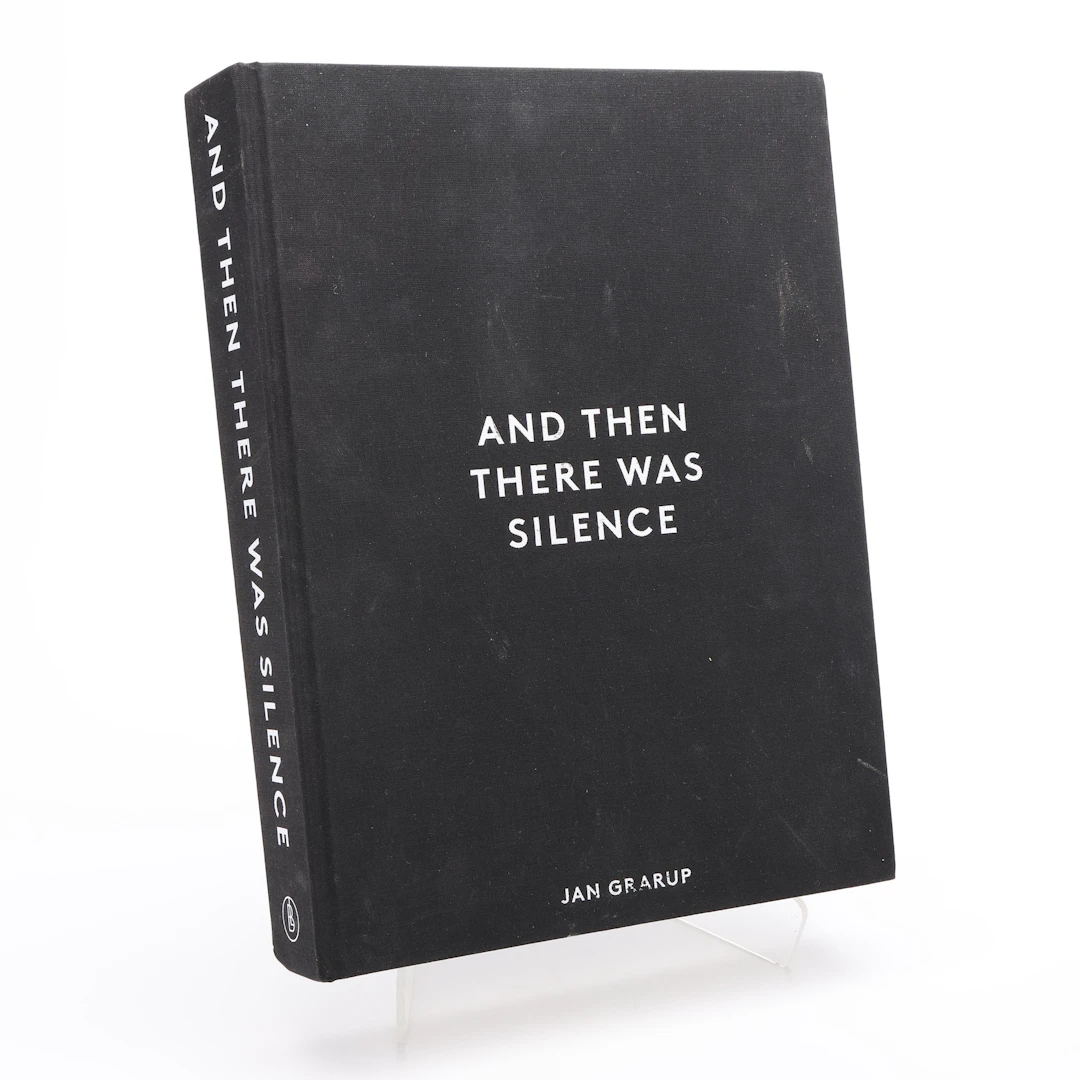 JAN GRARUPS "AND THEN THERE WAS SILENCE", 2017.