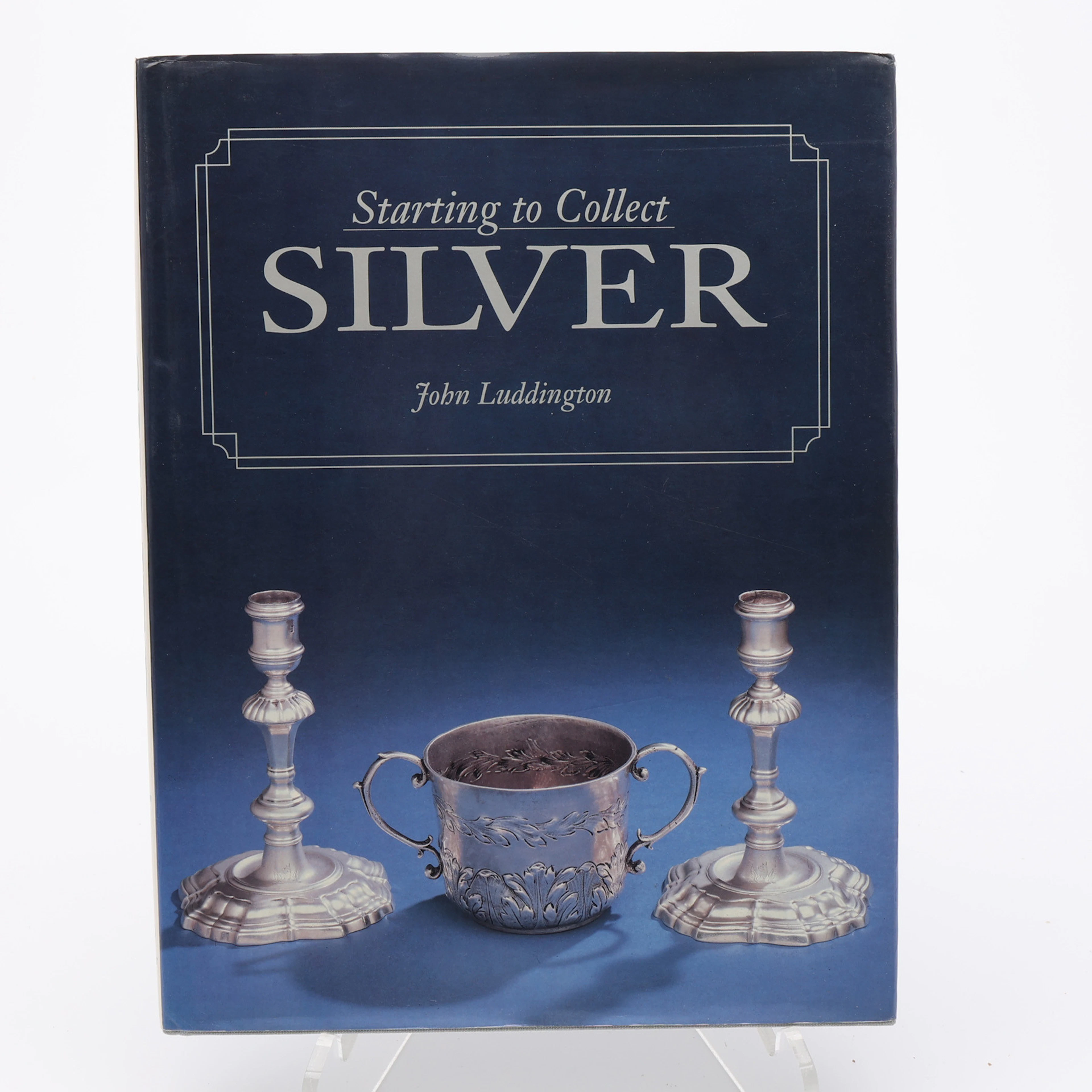 SILVER. JOHN LUDDINGTON'S STARTING TO COLLECT SILVER 1992 UTGIVEN