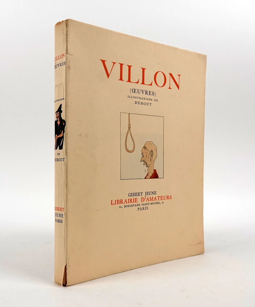 VILLON: The Works. Illustrations by DUBOUT. Gibert Jeune, 19 - Lot 216