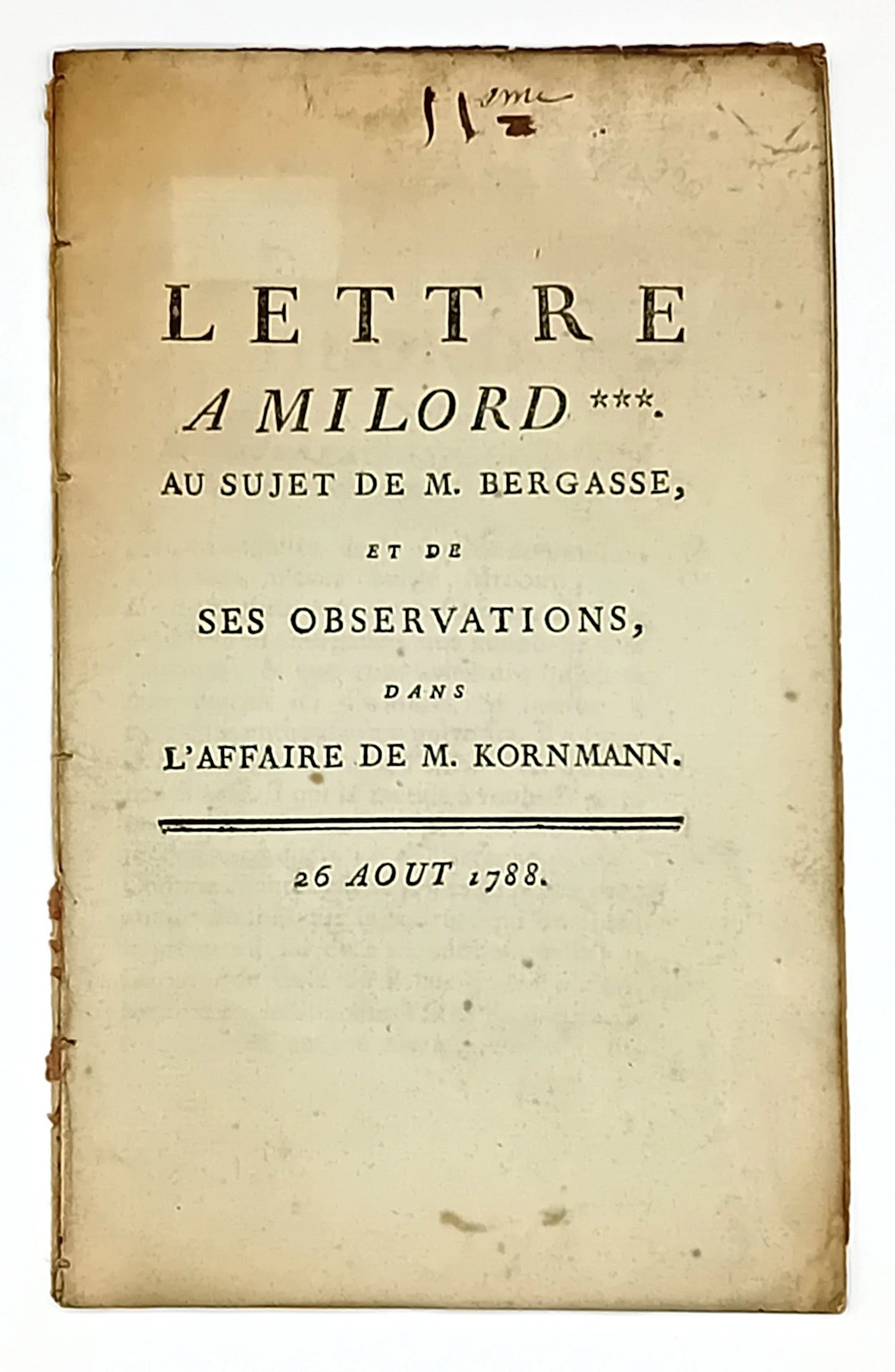 Affair of Mr. KORNMANN. "Letter to Milord*** about M. BERGAS - Lot 133