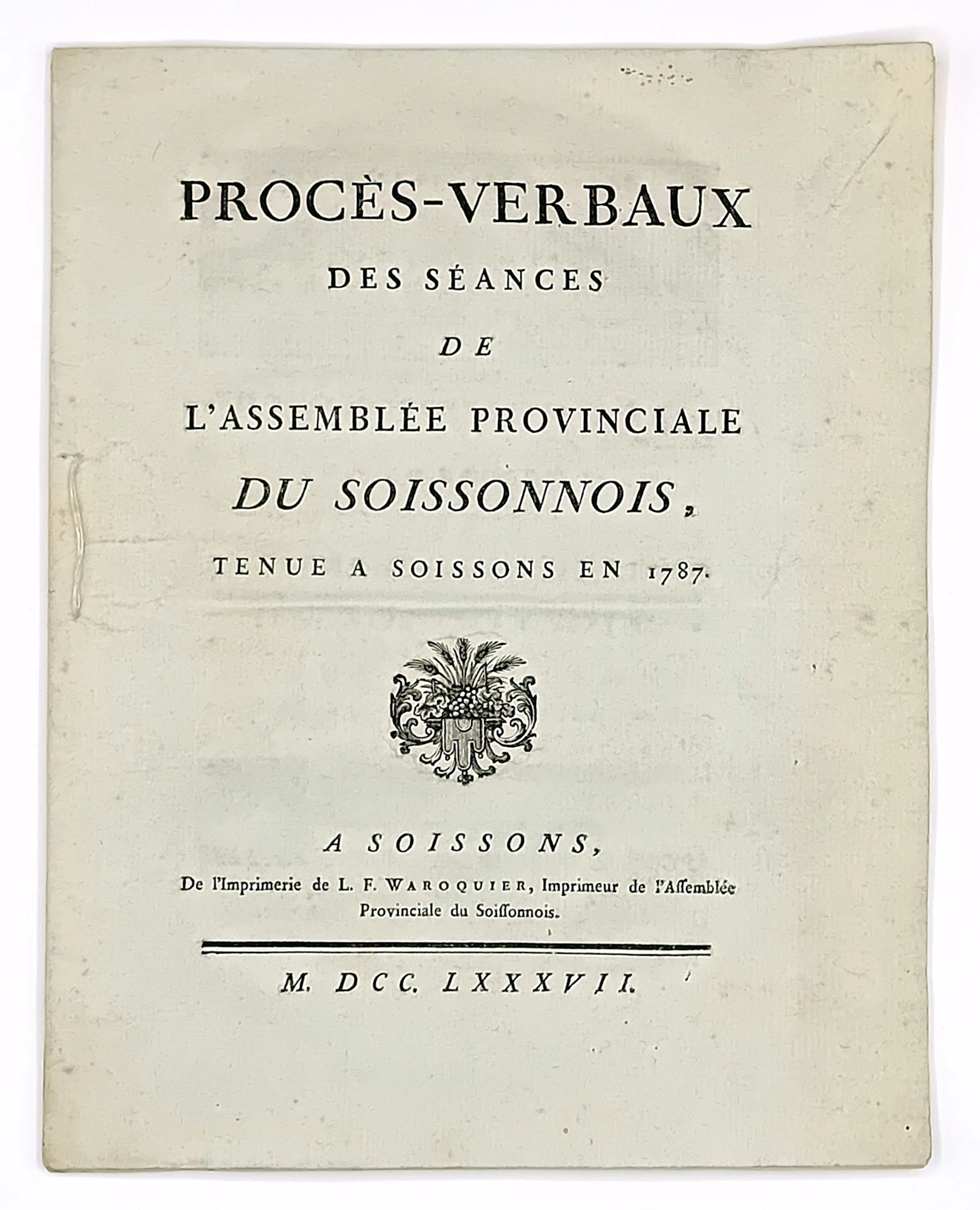 AISNE. "Procès-Verbal des Séances de l'assemblée Provinciale - Lot 124