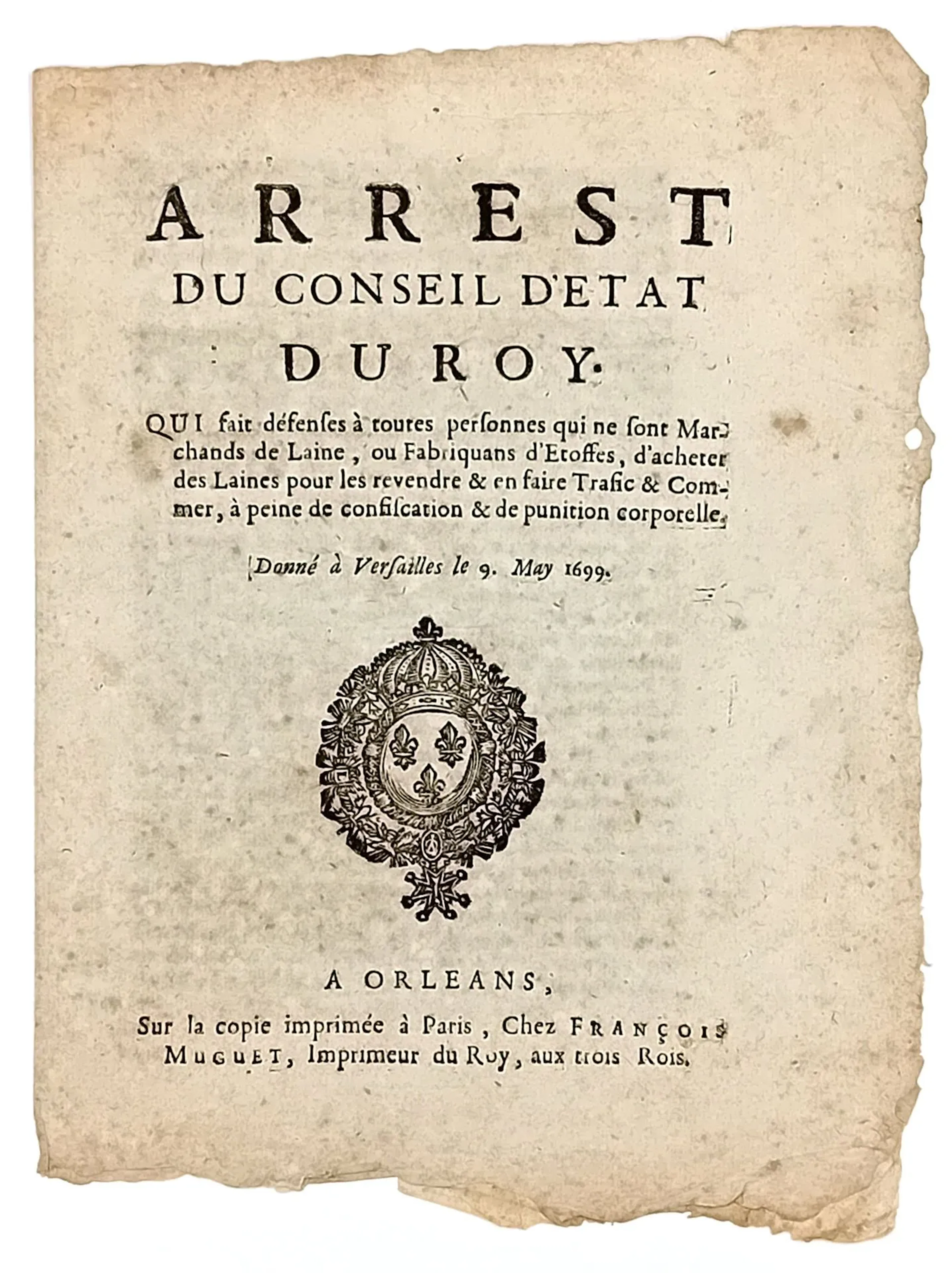 ORLÉANS. LOIRET. WOOL TRADE. “Decree of the King’s Council o - Lot 38