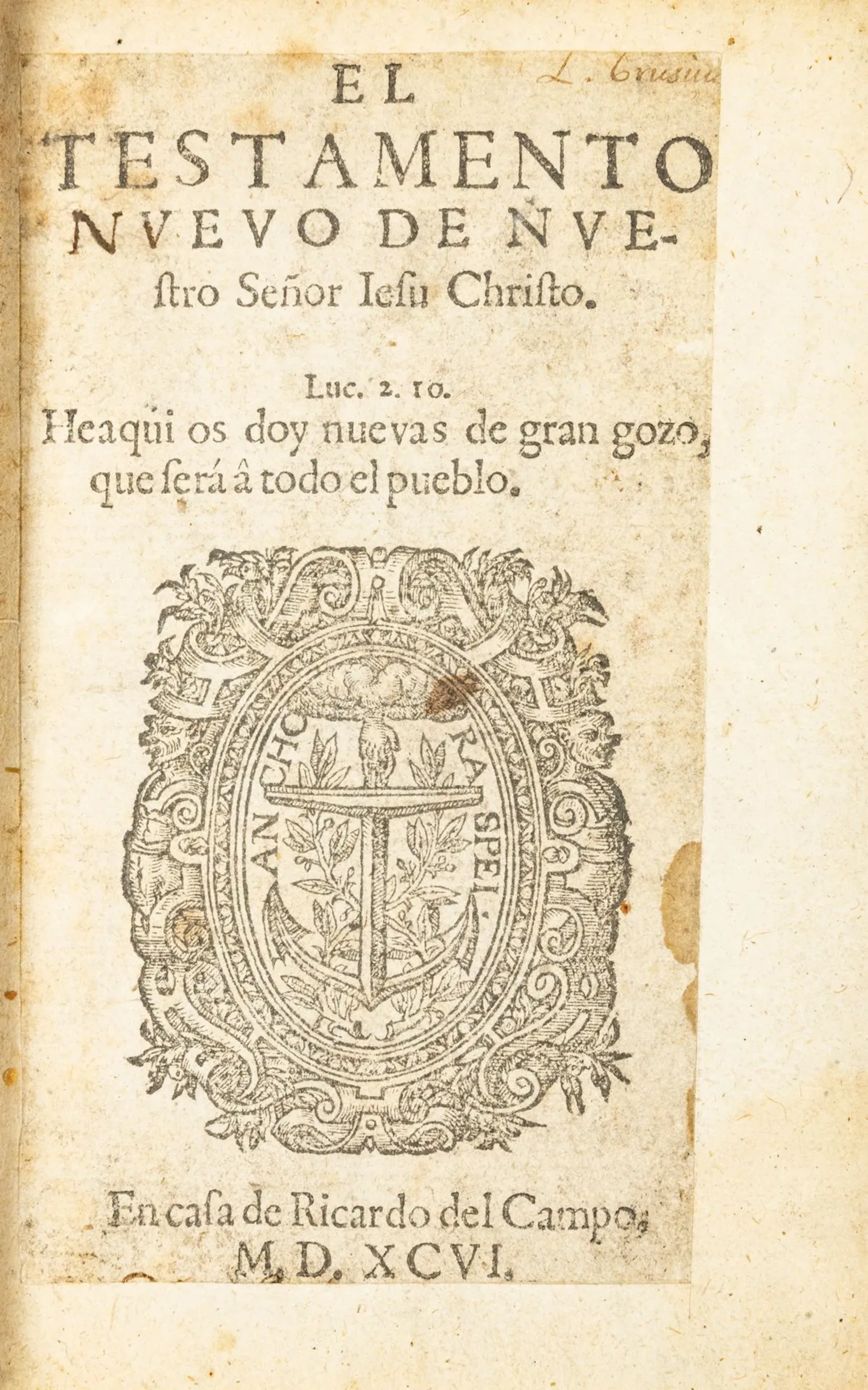 El Testamento Nuevo de Nuestro Señor Iesu Christo [London], - Lot 124