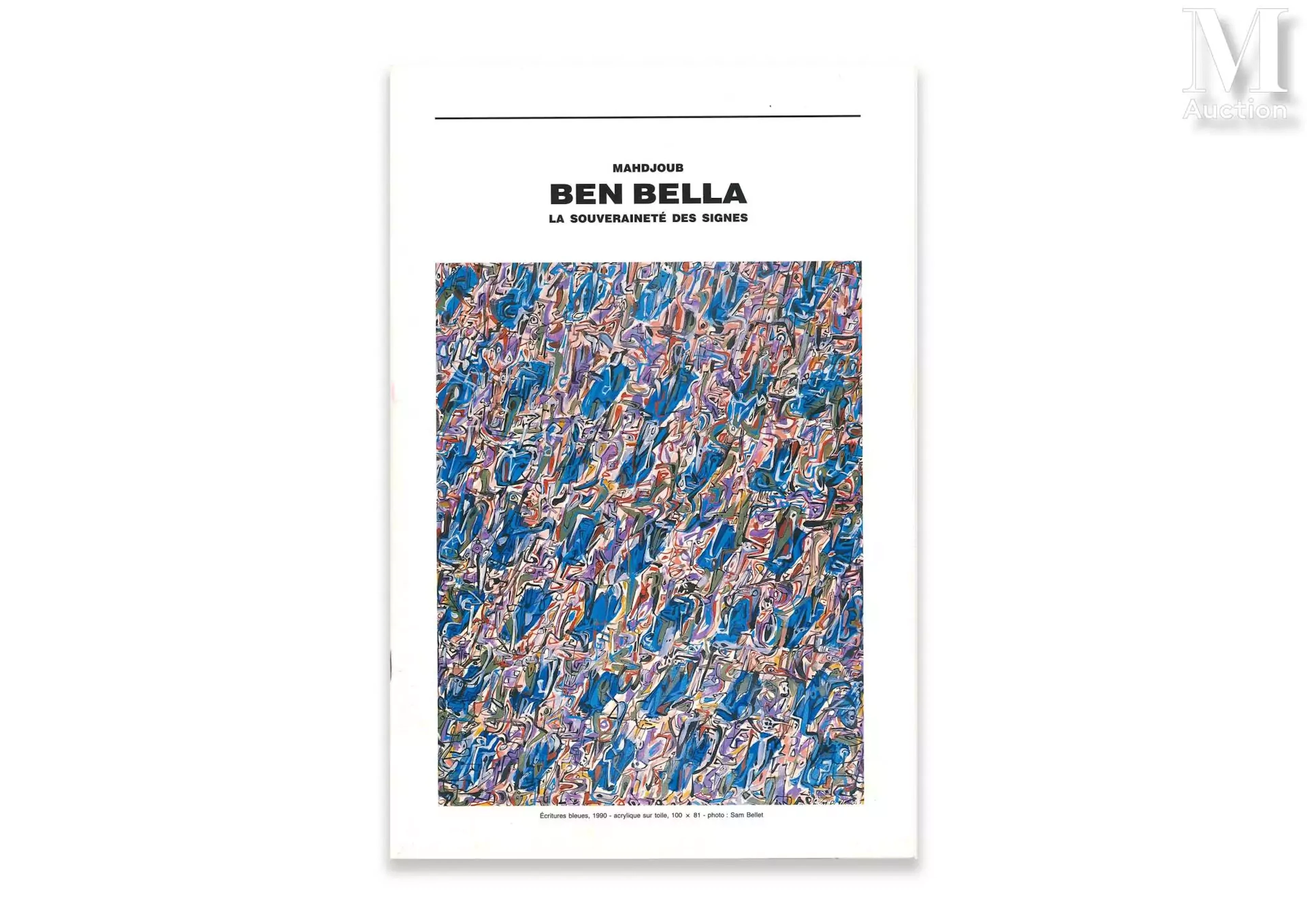 [Mahjoub BEN BELLA] Catalogue de l’exposition « La Souveraineté des