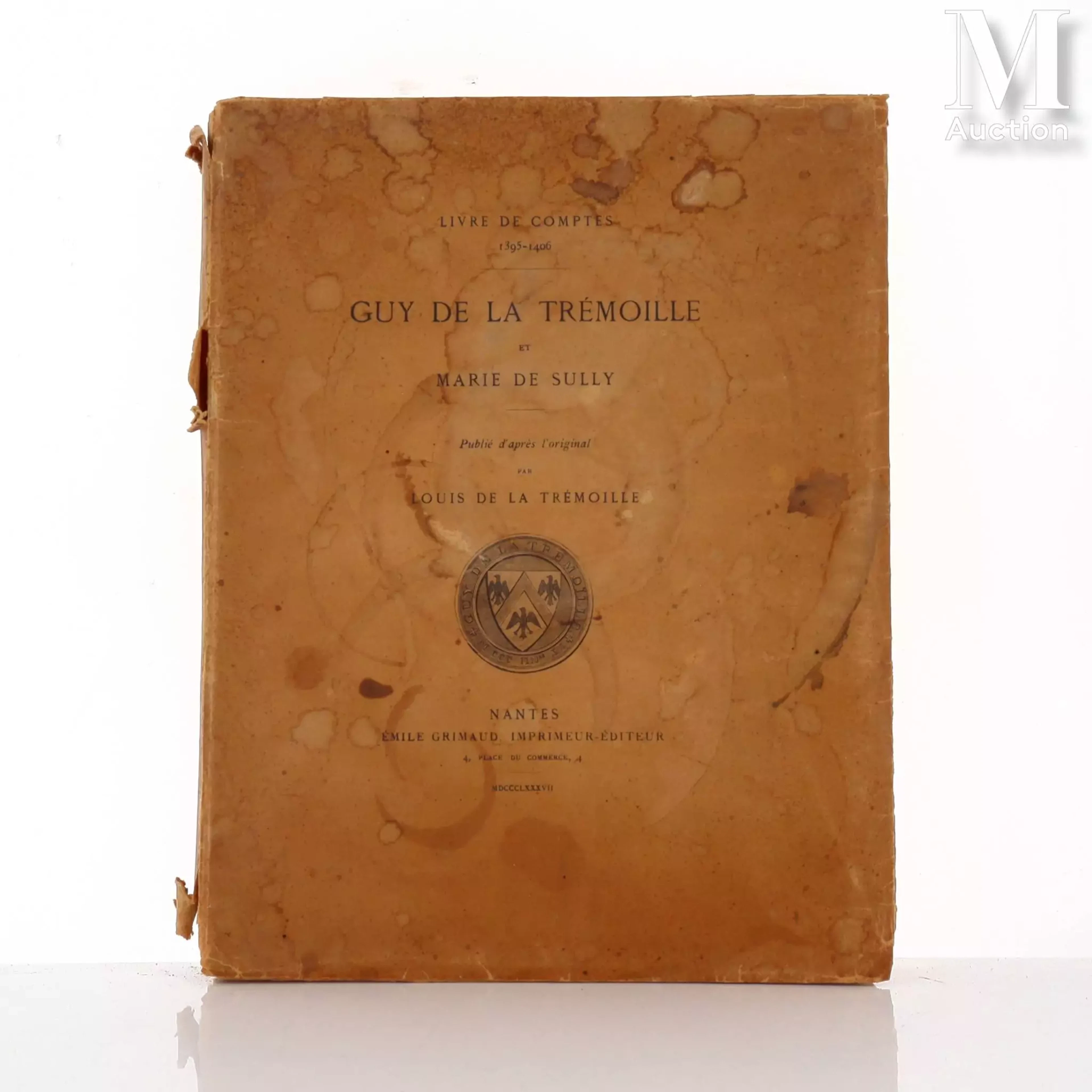 TREMOILLE (Louis de la) Guy de la Trémoille et Marie de Sully. Livre