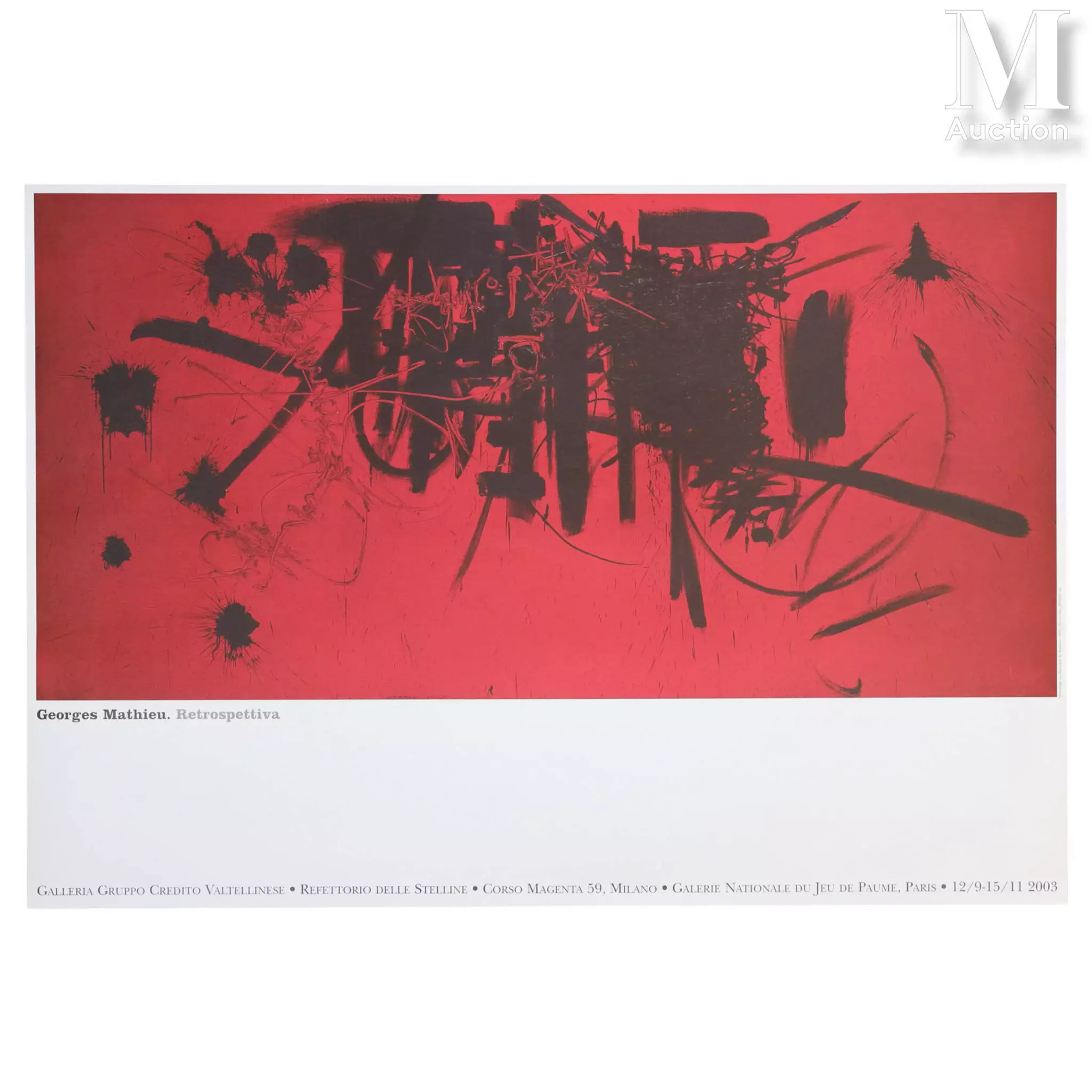 MATHIEU Georges (1921-2012) Lithographie "Rétrospective à MILANO"