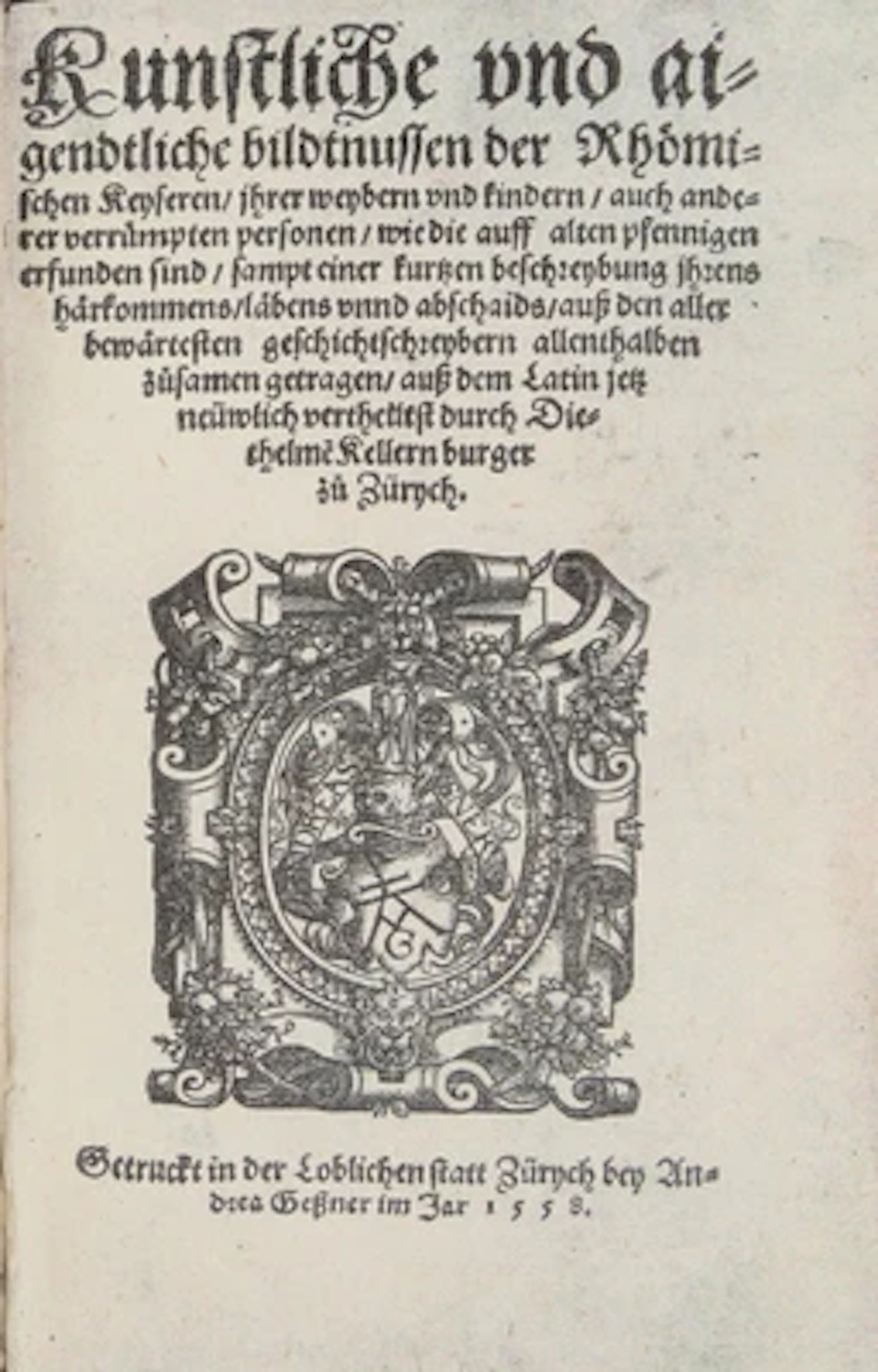 DIETHELM KELLER: BILDNISSE DER RÖMISCHEN KAISER (1558).
