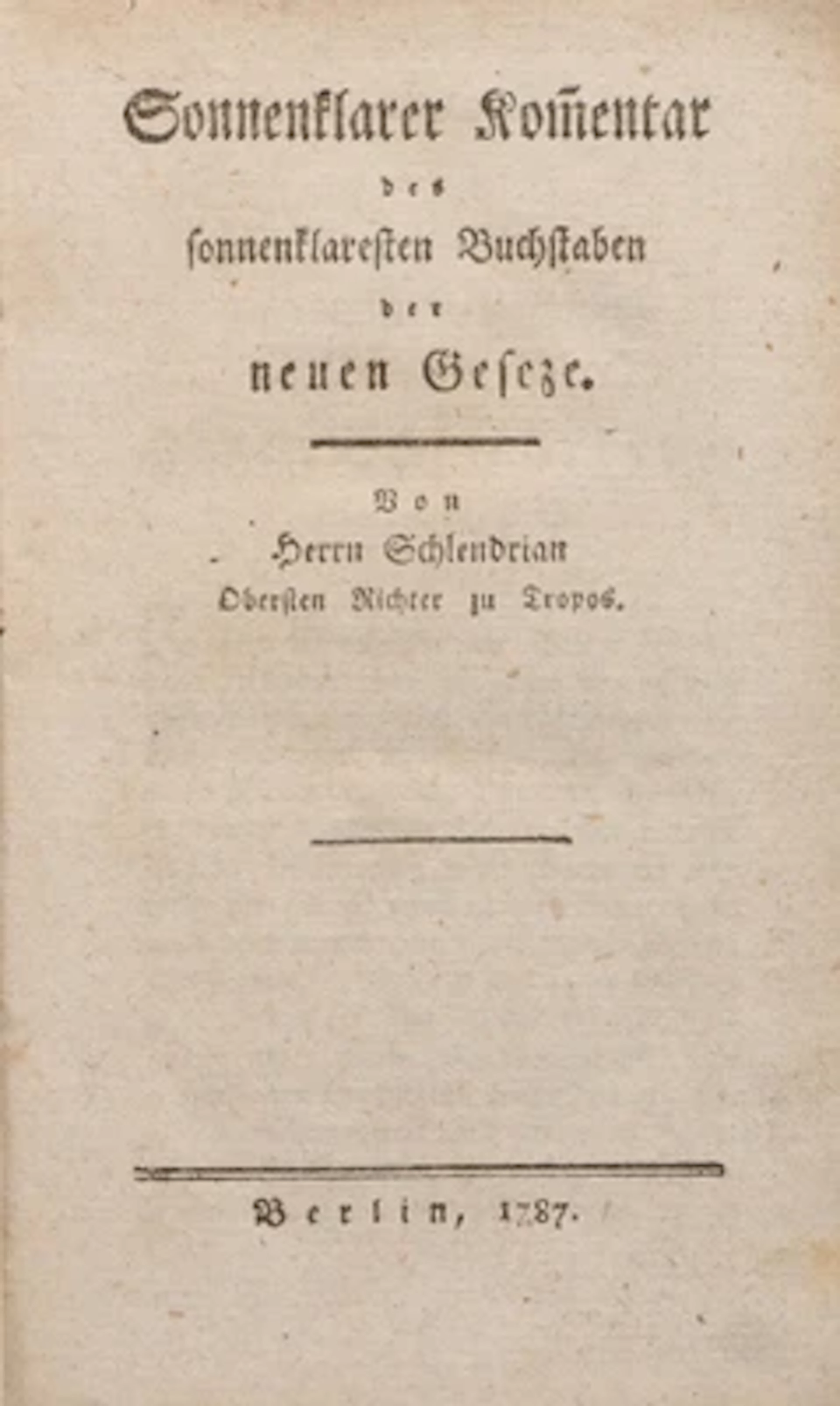 SATIRE. - SONNENKLARER KOMMENTAR DER NEUEN GESETZE.