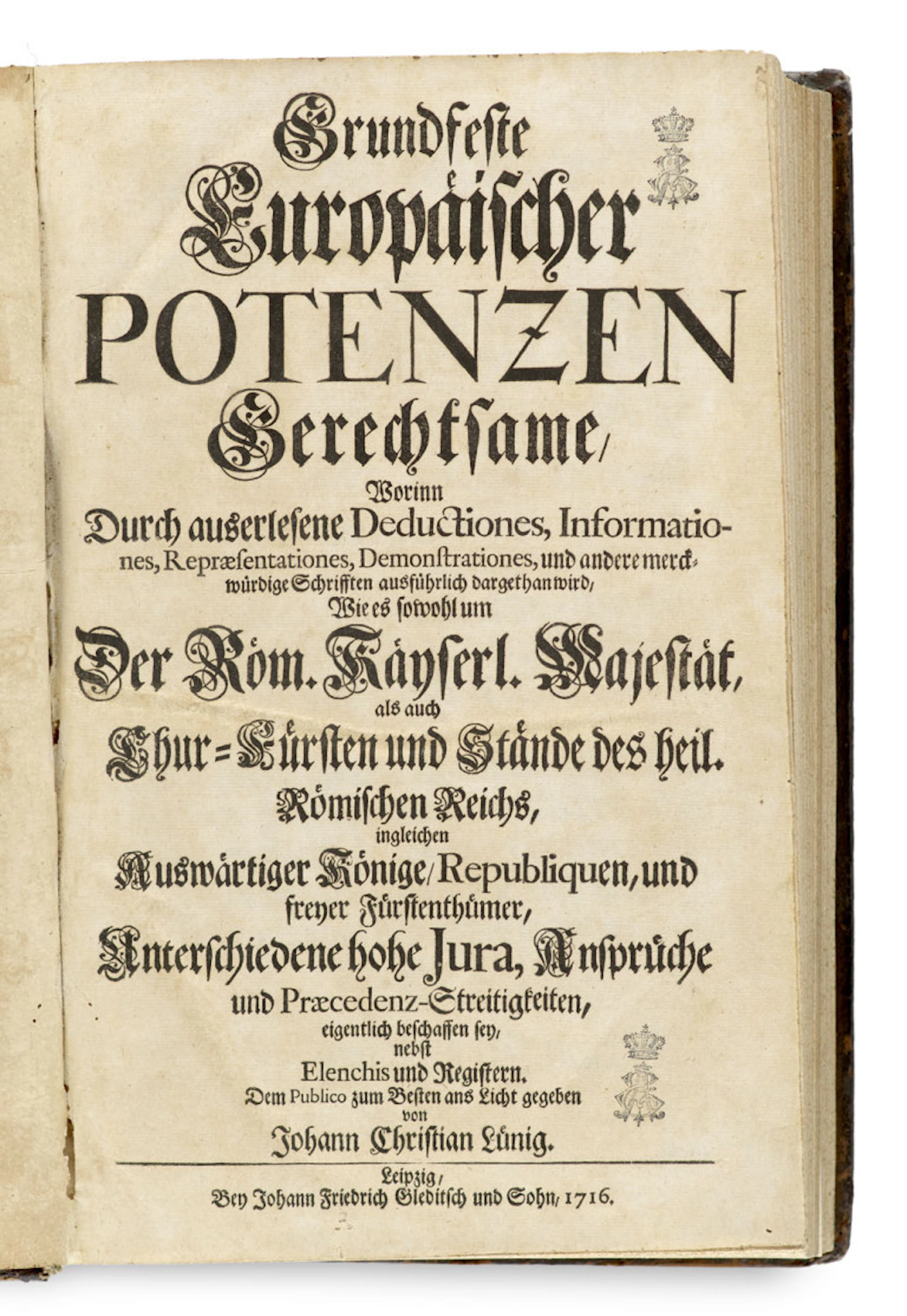 Johann Christian Lünig. Grundfeste Europäischer …