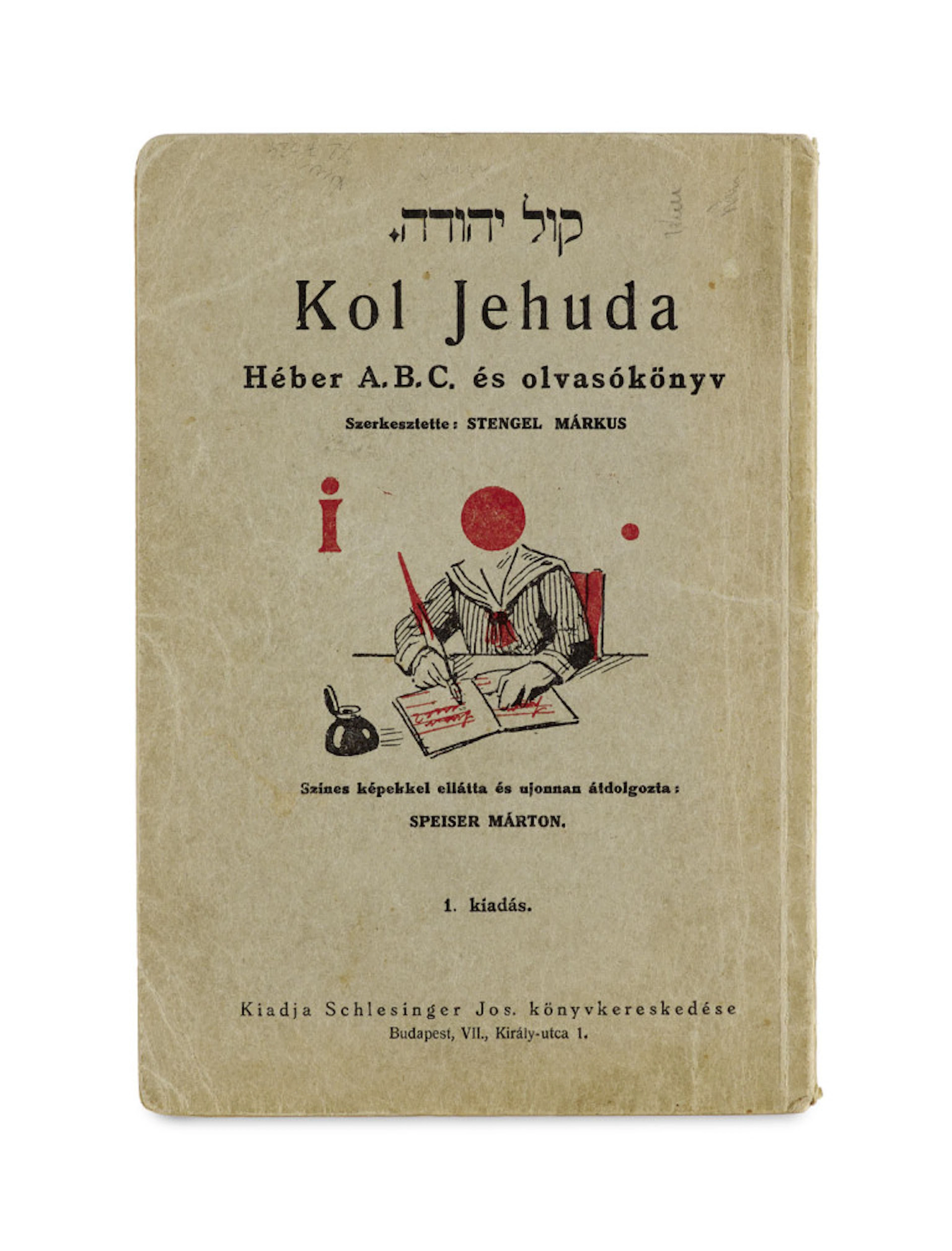 Kol Jehuda. Héber A.B.C. és …