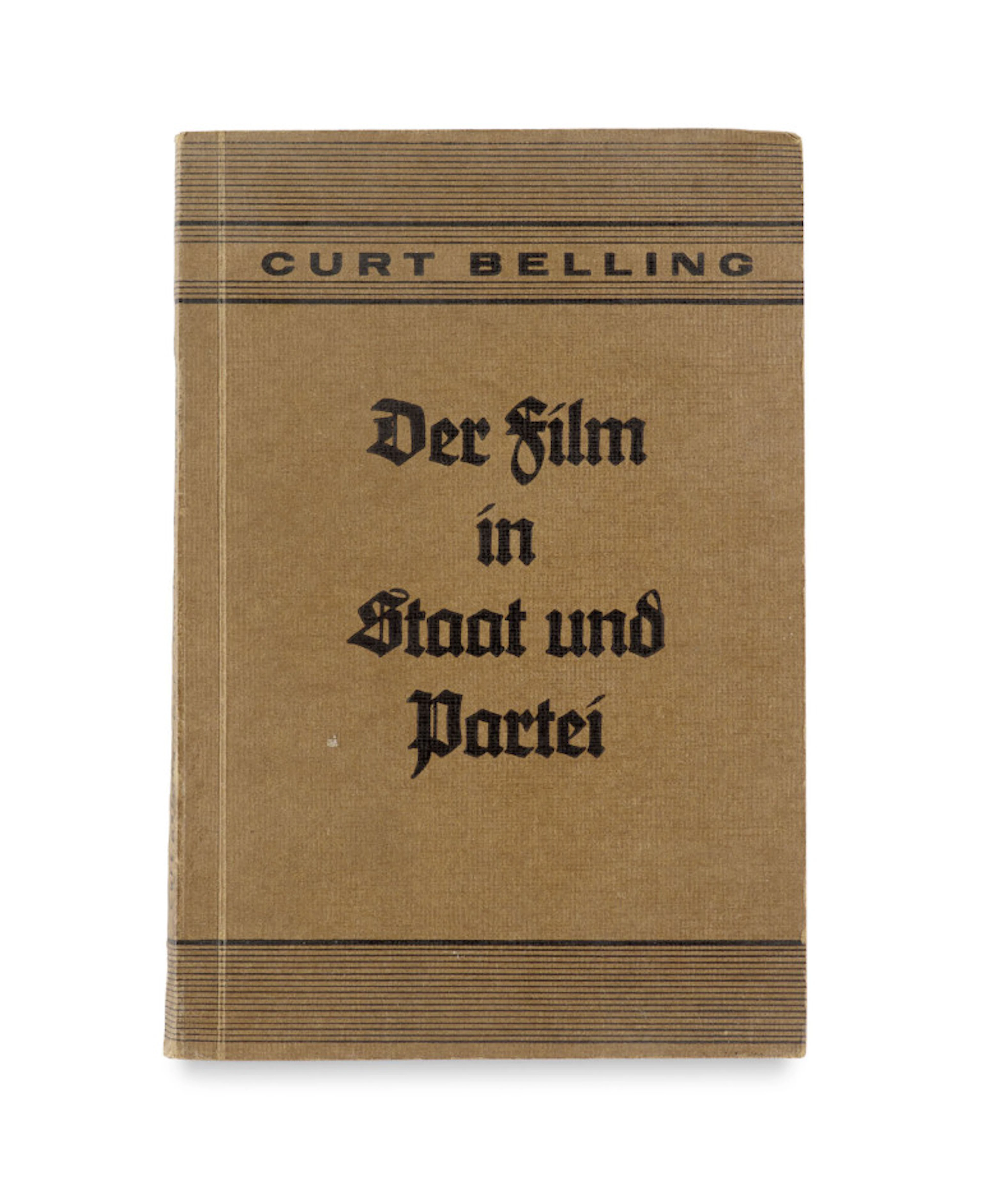 Curt Belling. Der Film in Staat und Partei. …