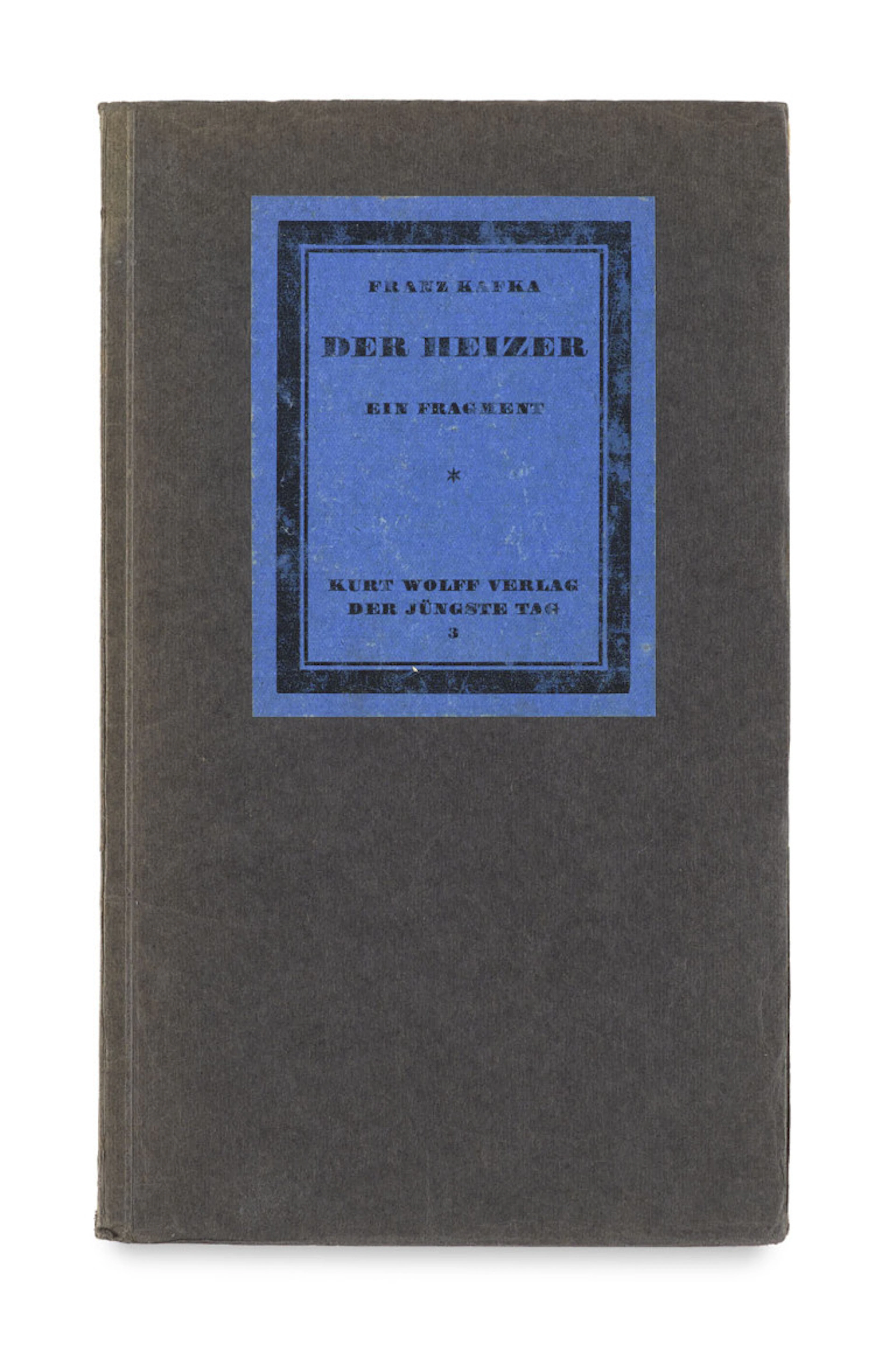 Franz Kafka. Der Heizer. Ein Fragment. …