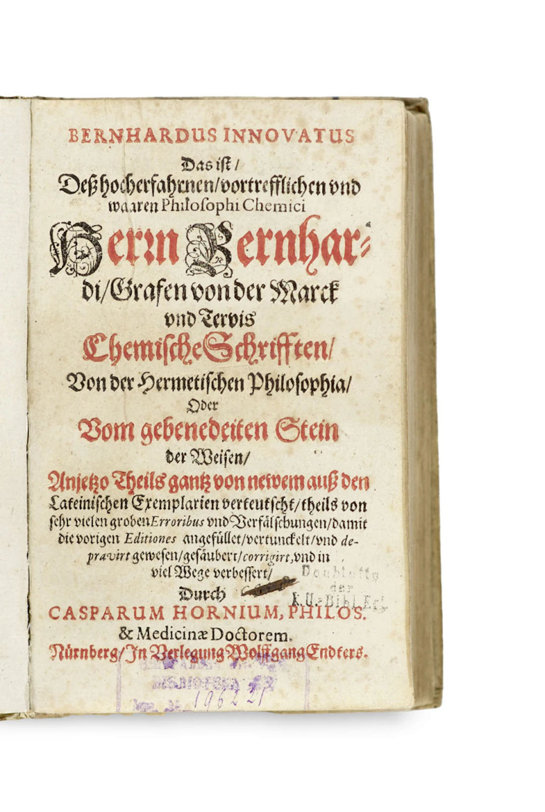 Bernhardus Trevisanus. Chemische Schrifften, von der …